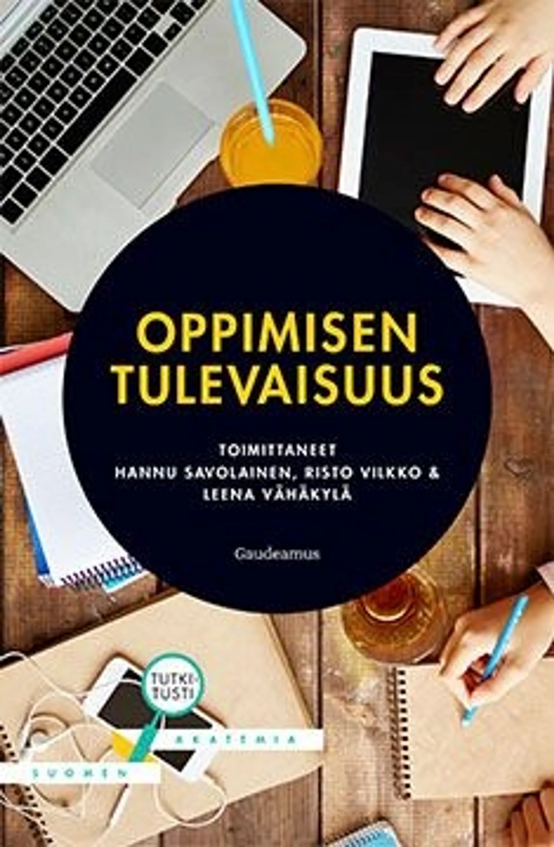 Oppimisen tulevaisuus