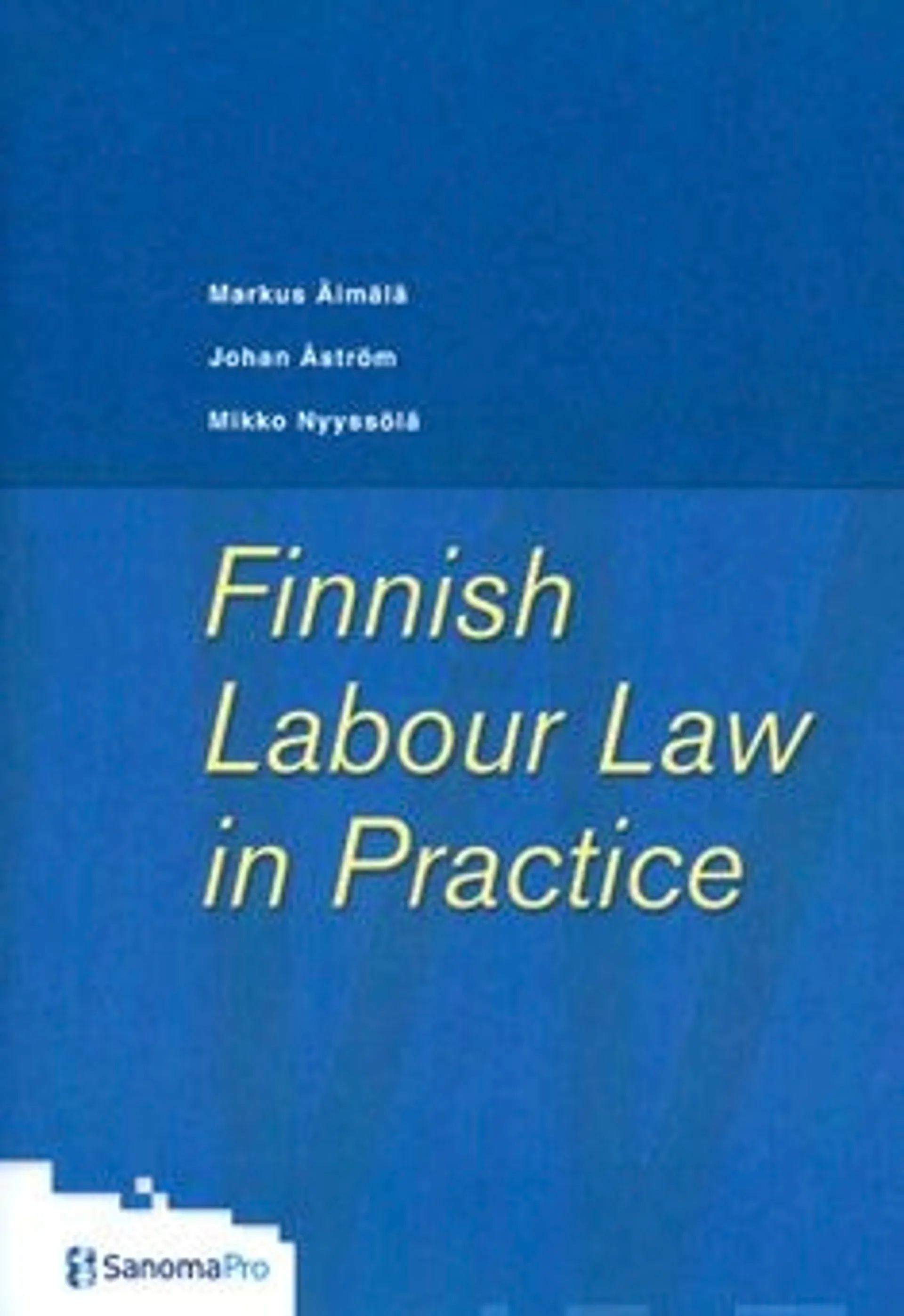 Äimälä, Finnish labour law in practice