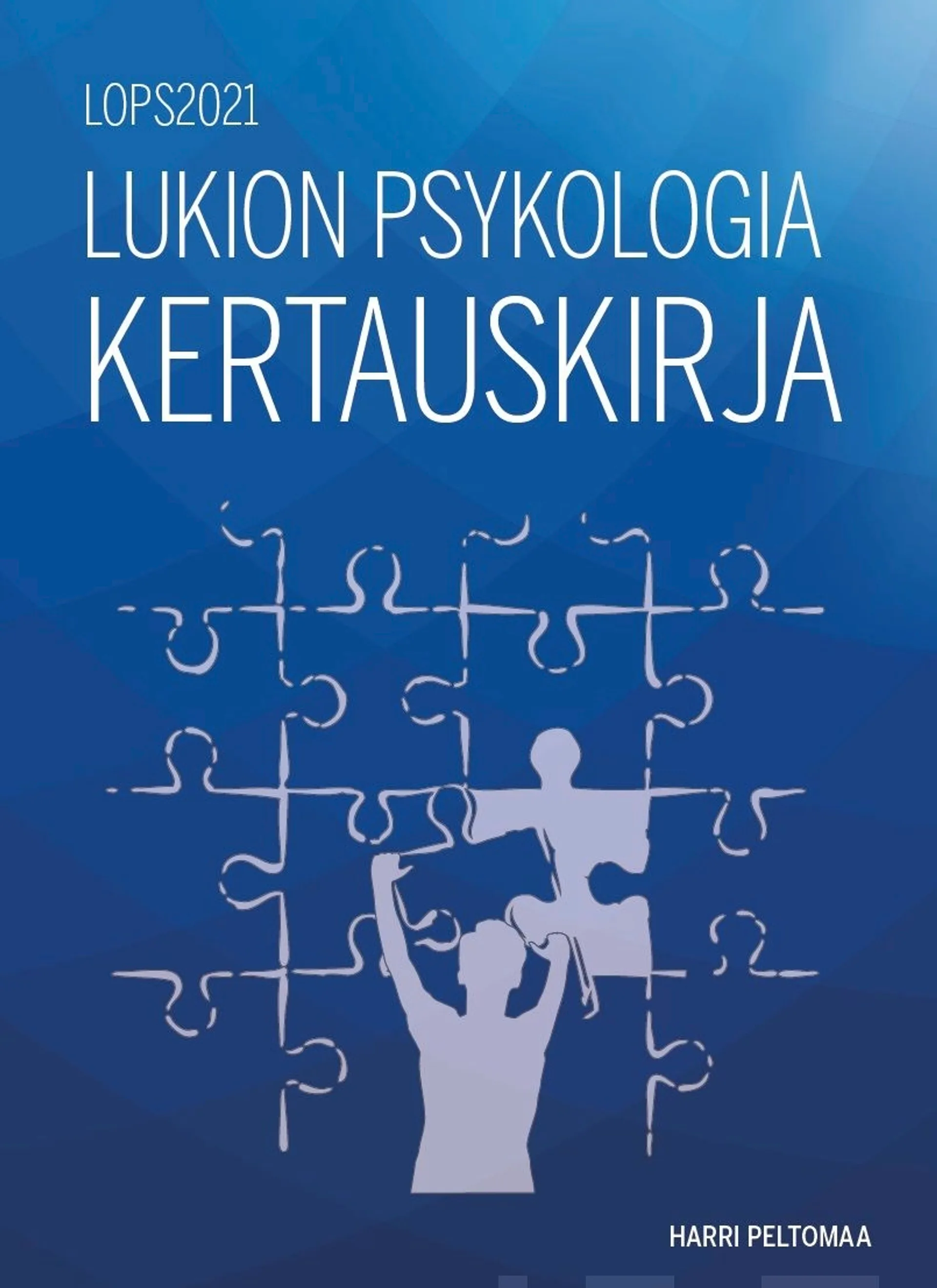 Peltomaa, Lukio psykologia kertauskirja (LOPS2021)