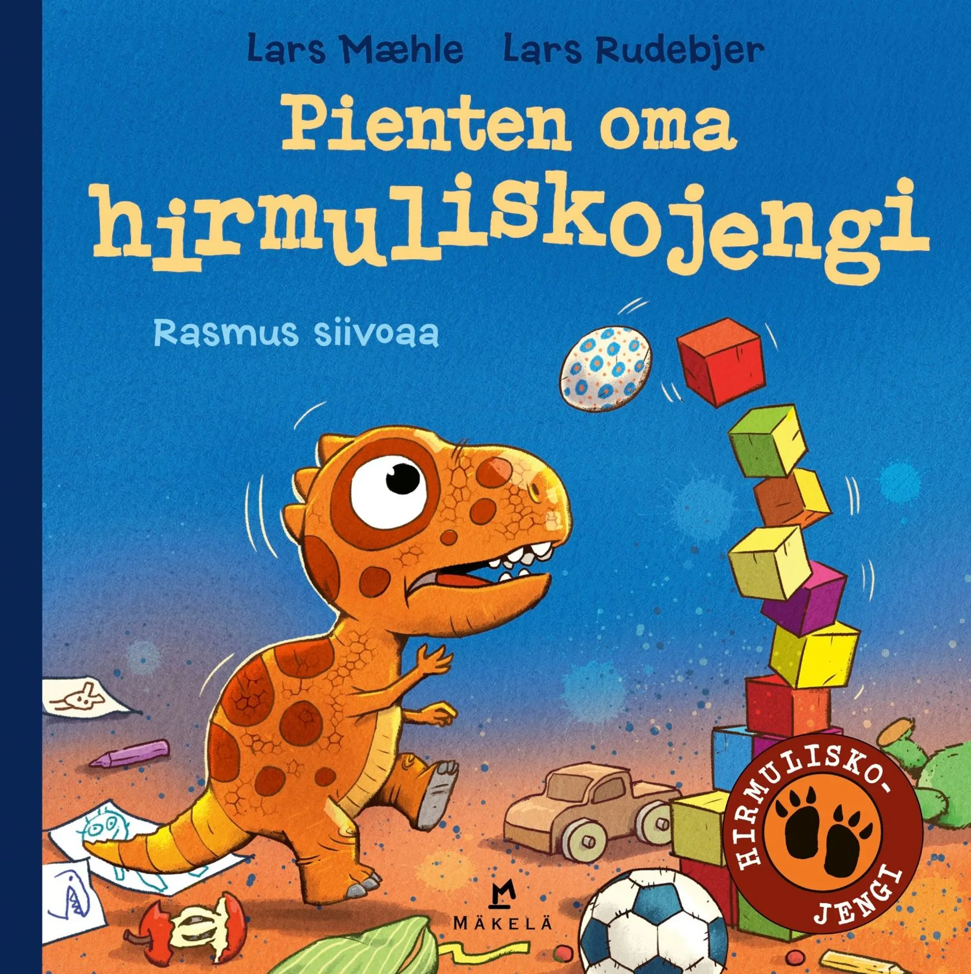 Mæhle, Pienten oma hirmuliskojengi - Rasmus siivoaa