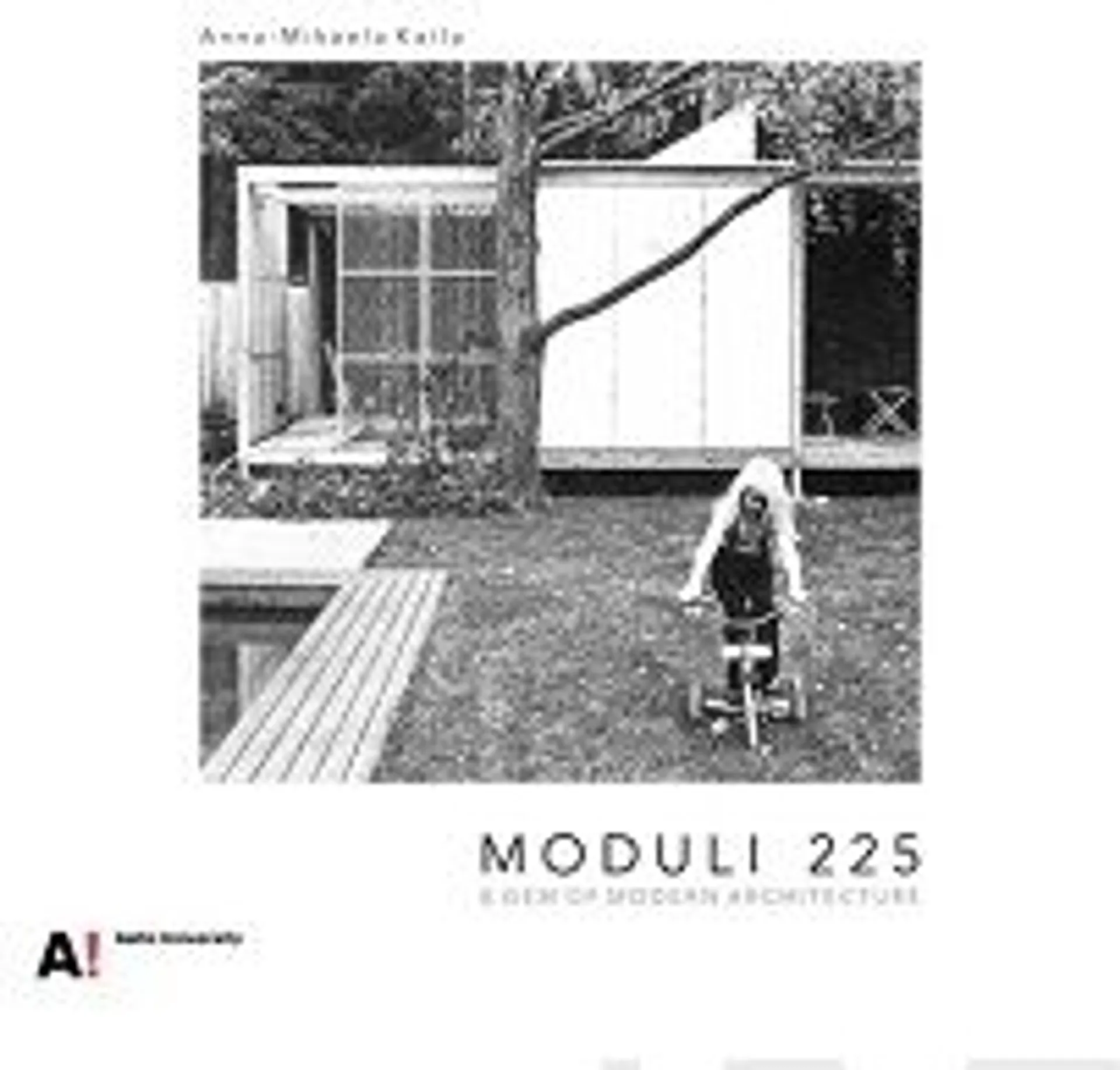 Kaila, Moduli 225 - A Gem of modern architecture