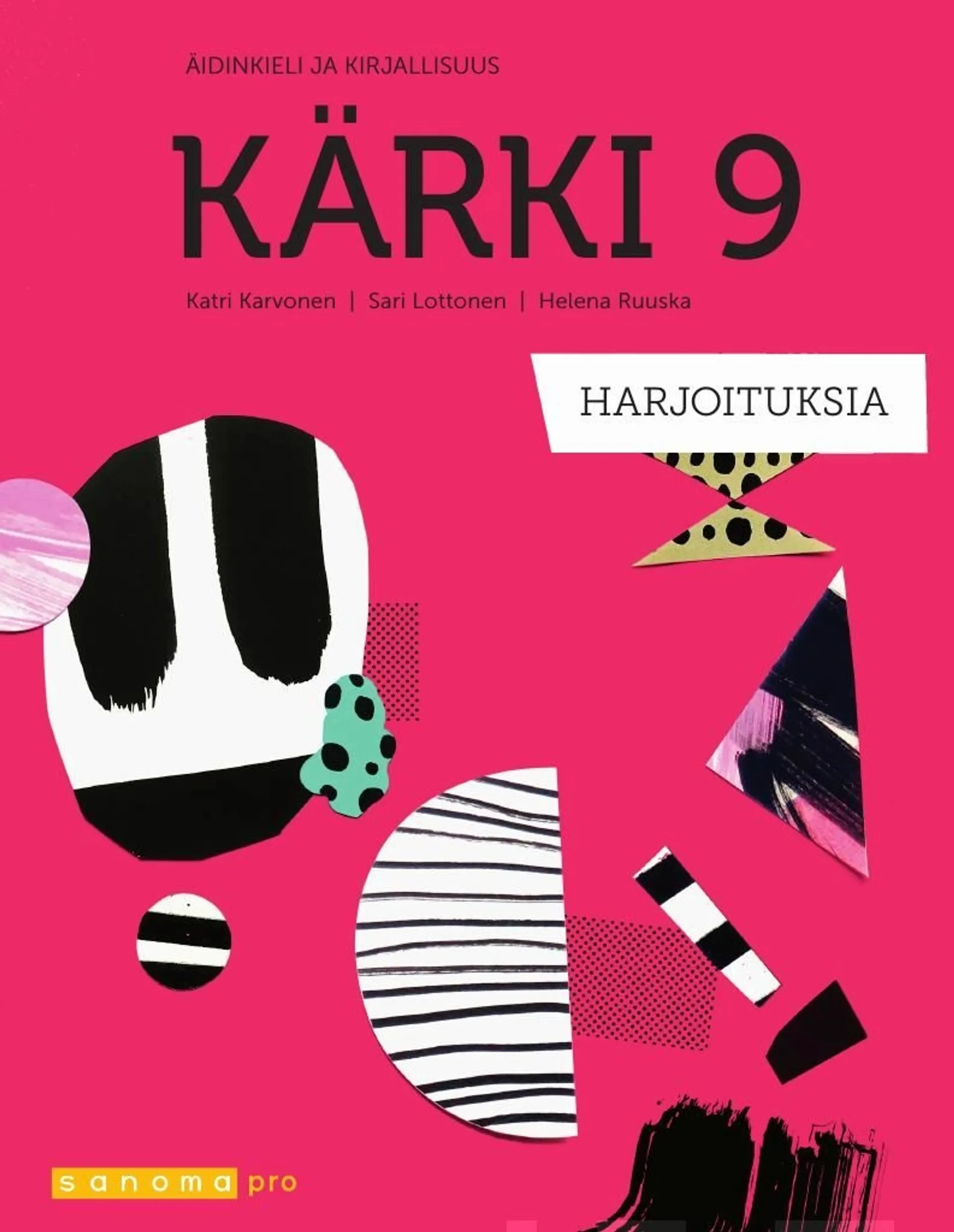 Karvonen, Kärki 9 Harjoituksia