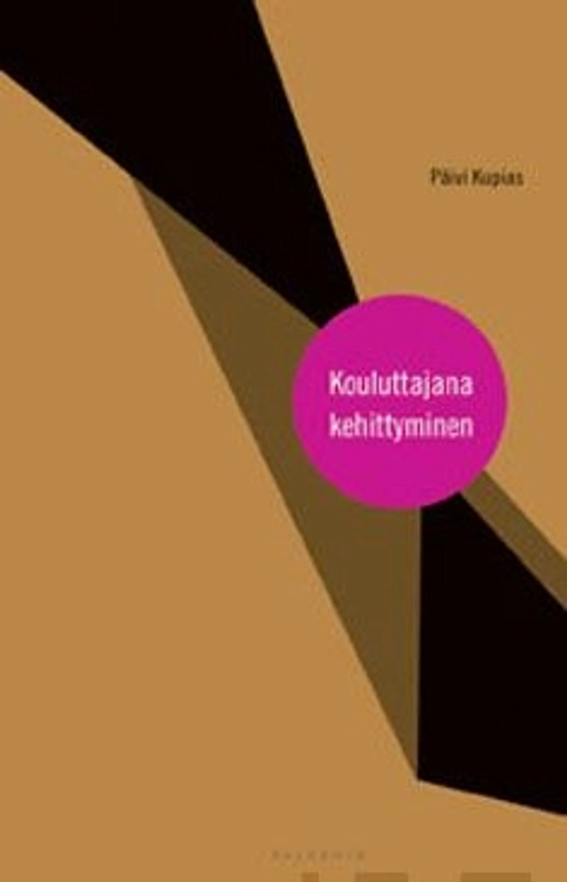 Kupias, Kouluttajana kehittyminen