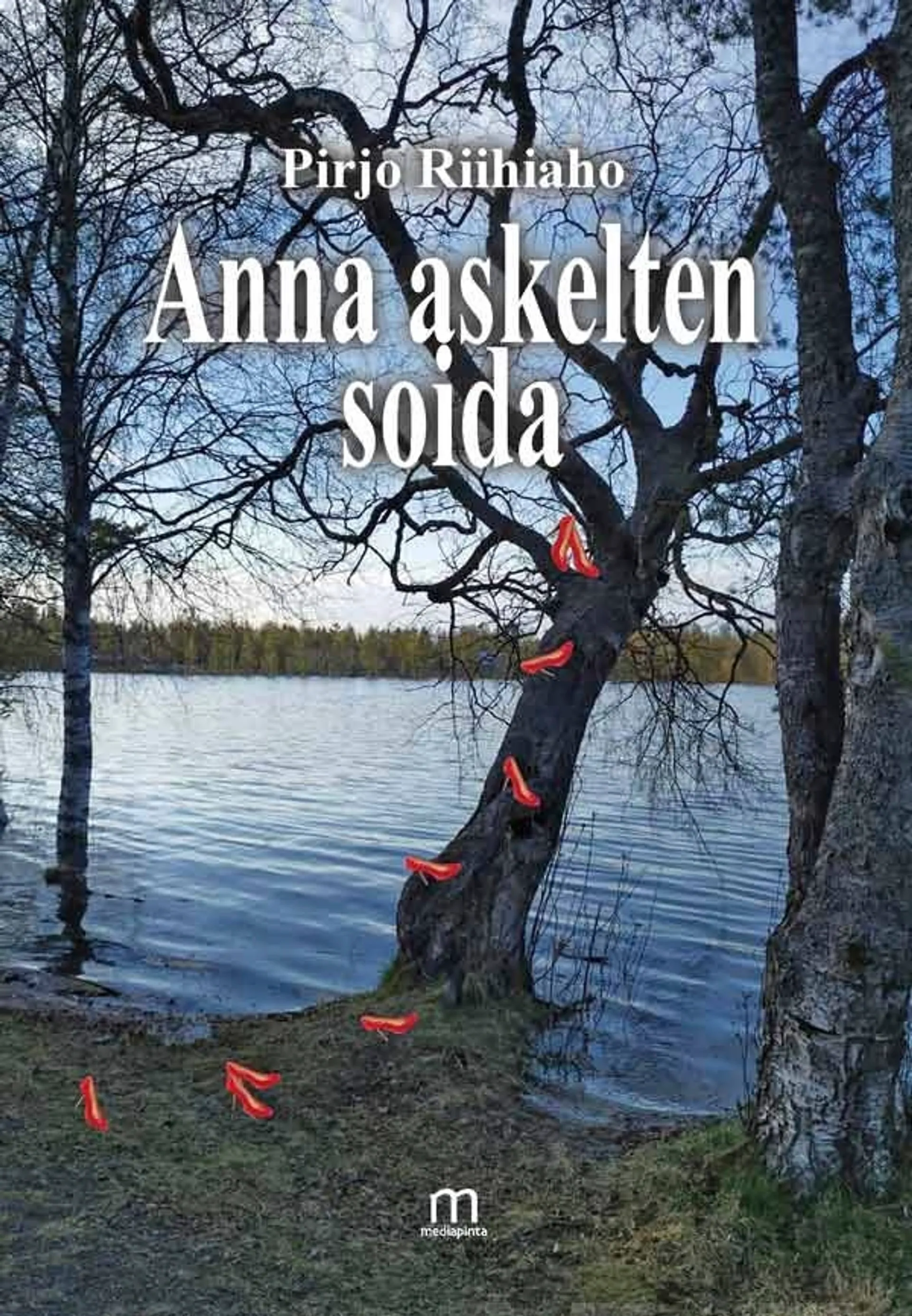 Riihiaho Pirjo, Anna askelten soida