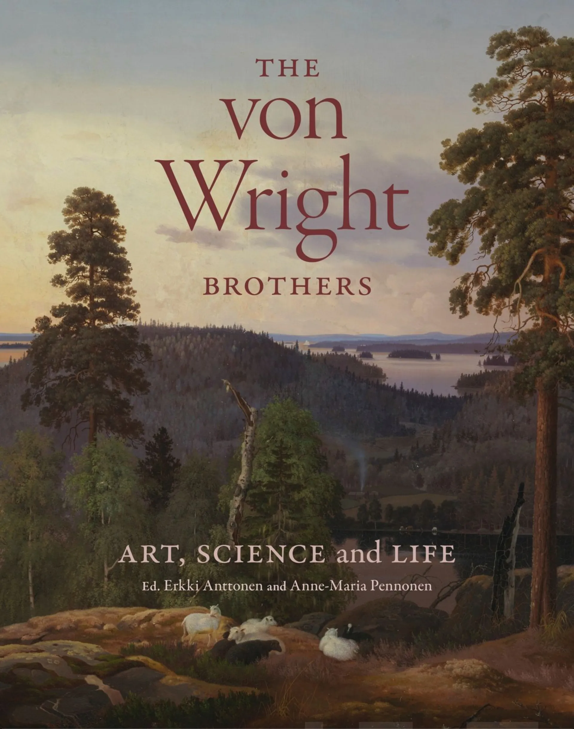 The von Wright Brothers - Art, Science and Life