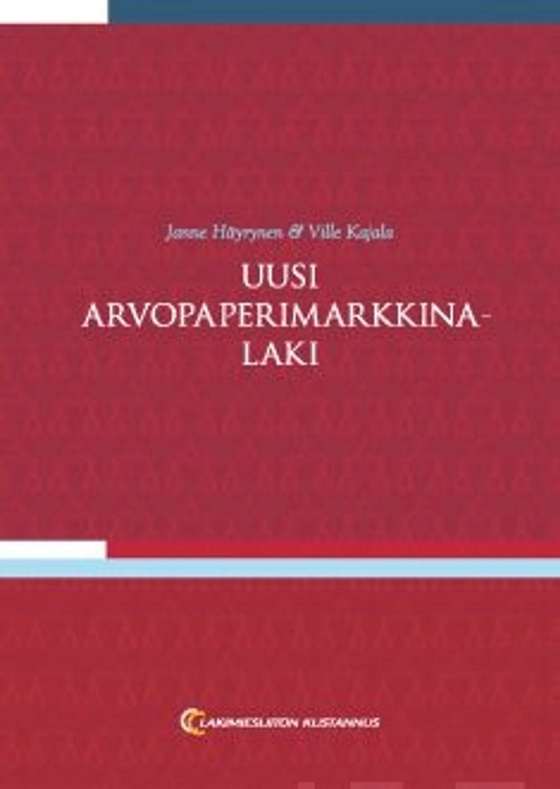 Häyrynen, Uusi arvopaperimarkkinalaki