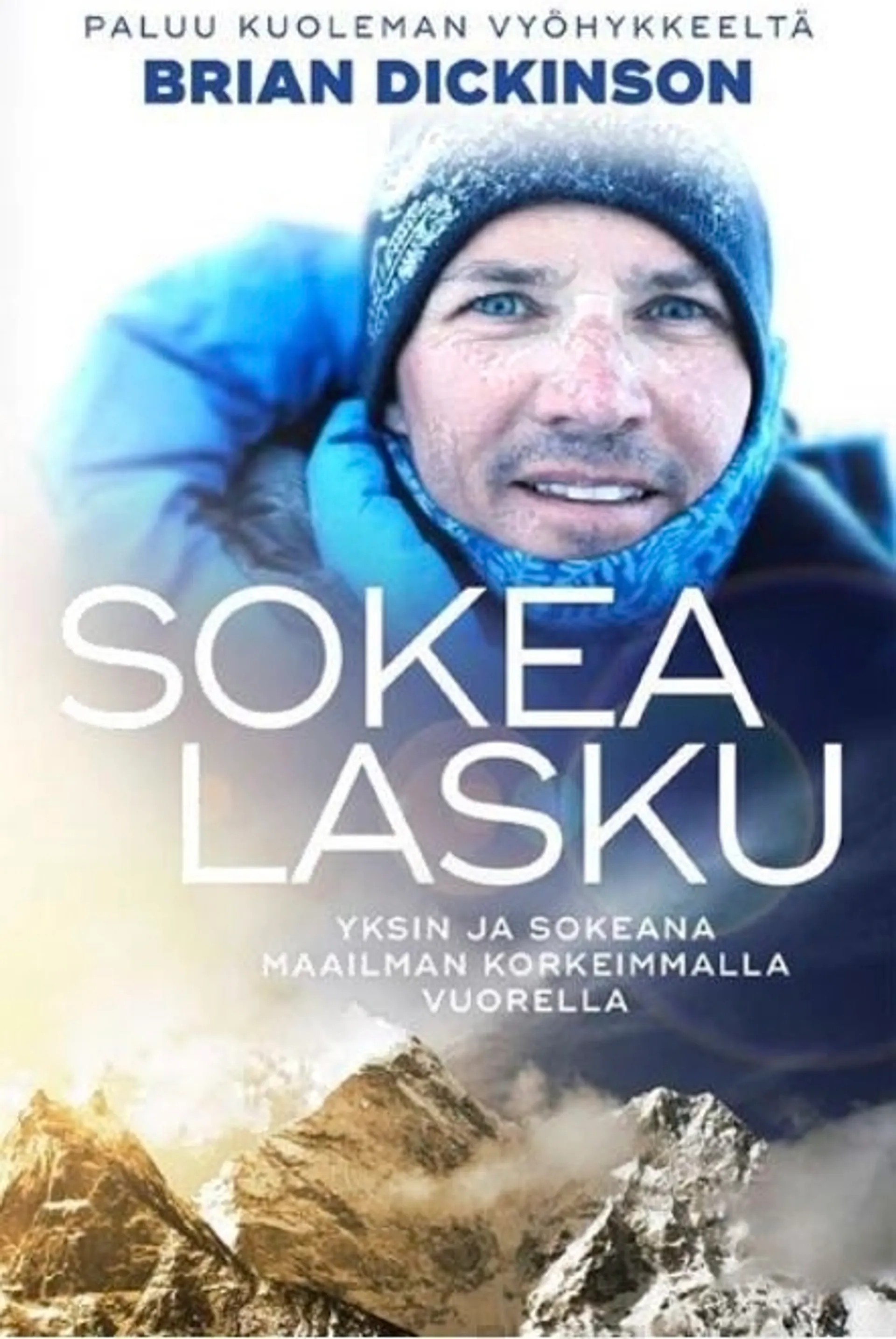 Dickinson, Sokea lasku