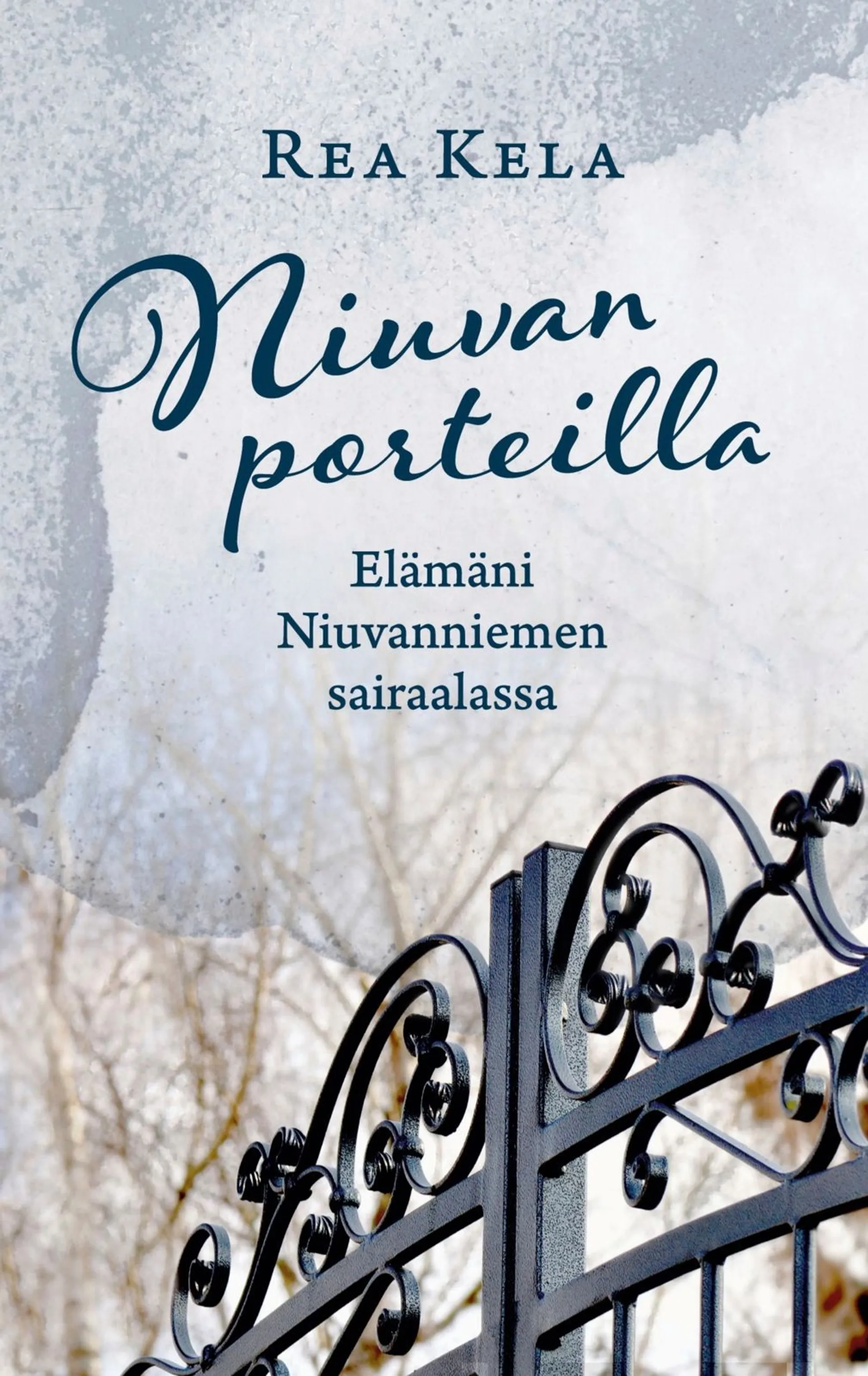 Kela, Niuvan porteilla - Elämäni Niuvanniemen sairaalassa