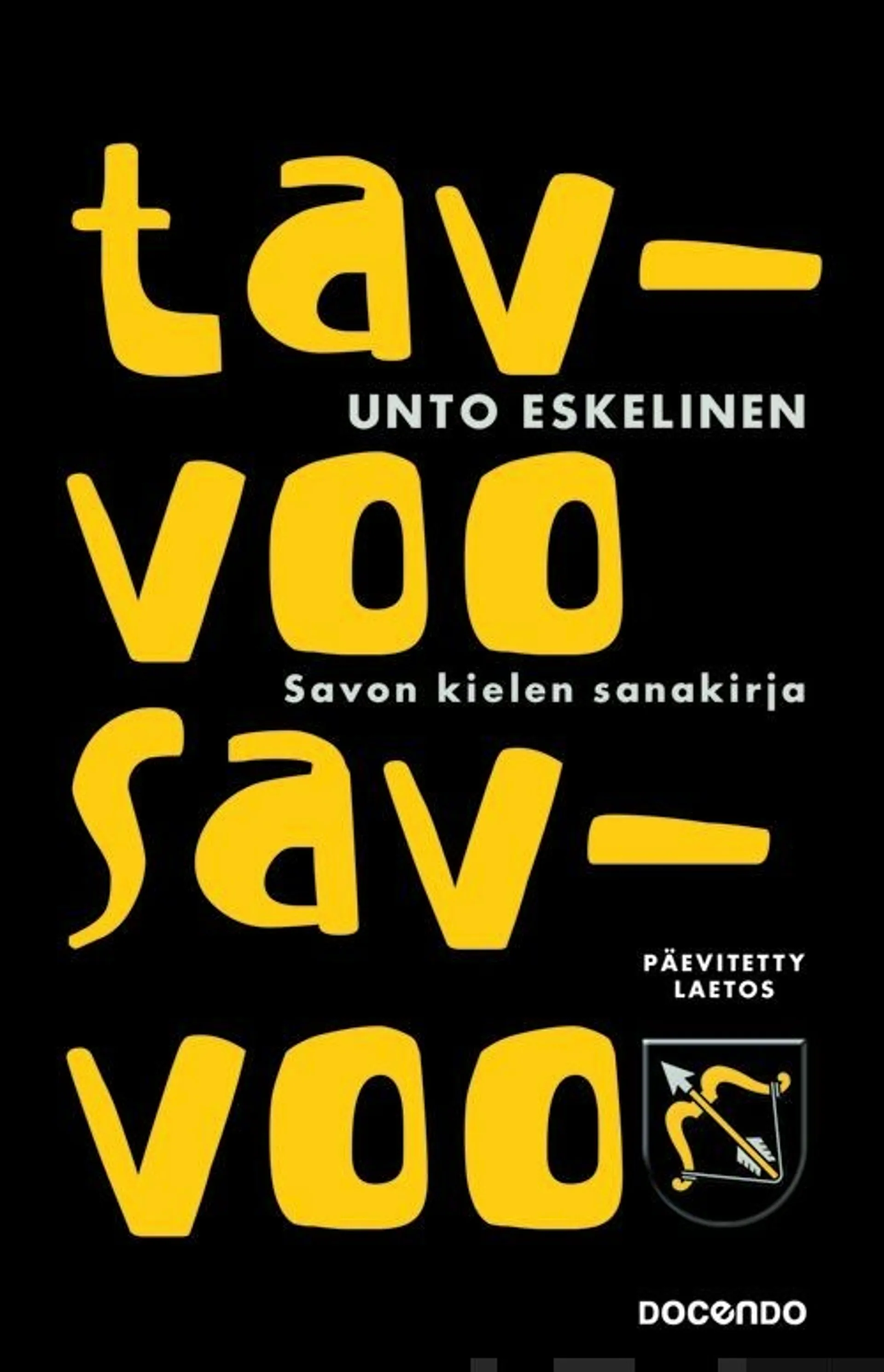 Eskelinen, Tavvoo savvoo - Savon kielen sanakirja