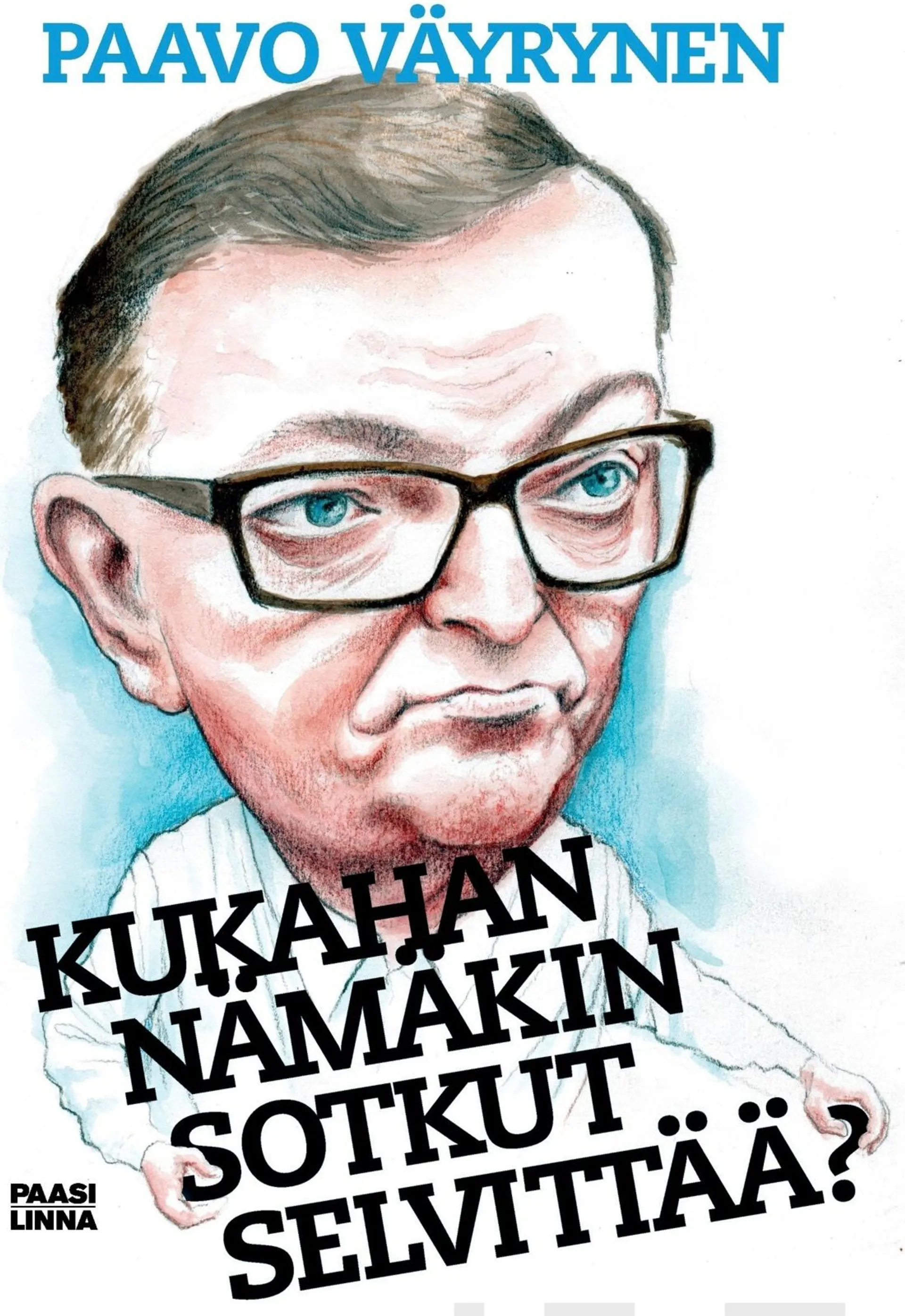 Väyrynen, Kukahan nämäkin sotkut selvittää?