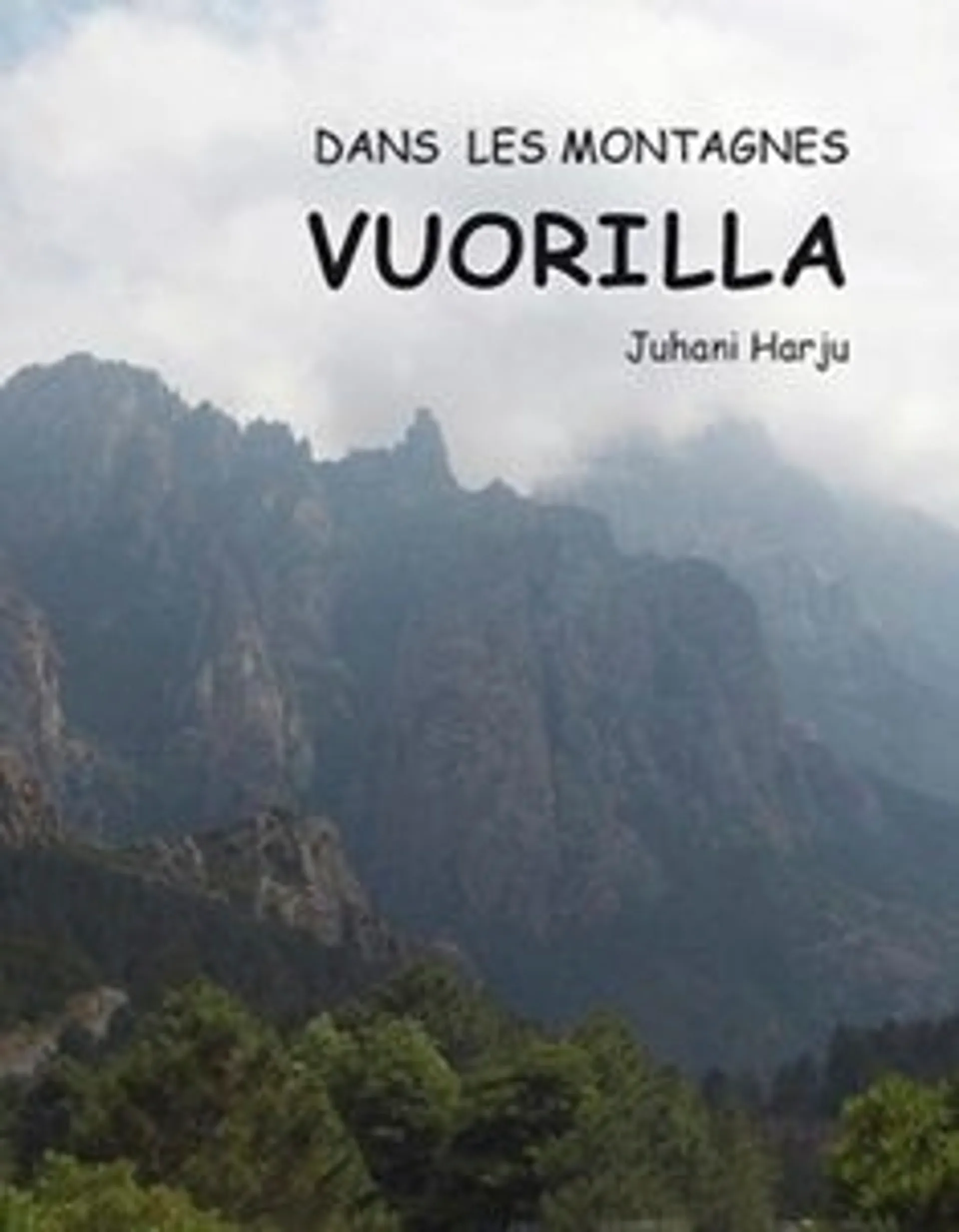 Harju, Vuorilla - Dans les montagnes