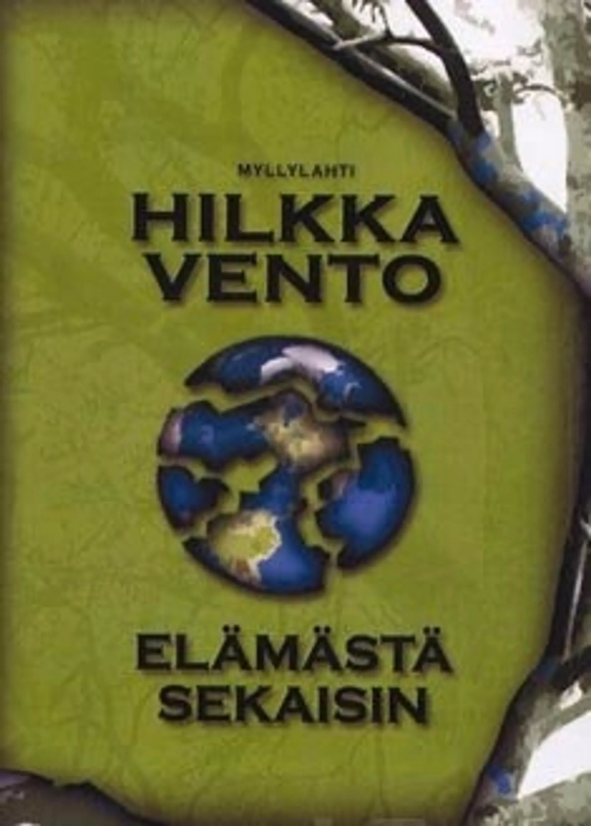 Elämästä sekaisin