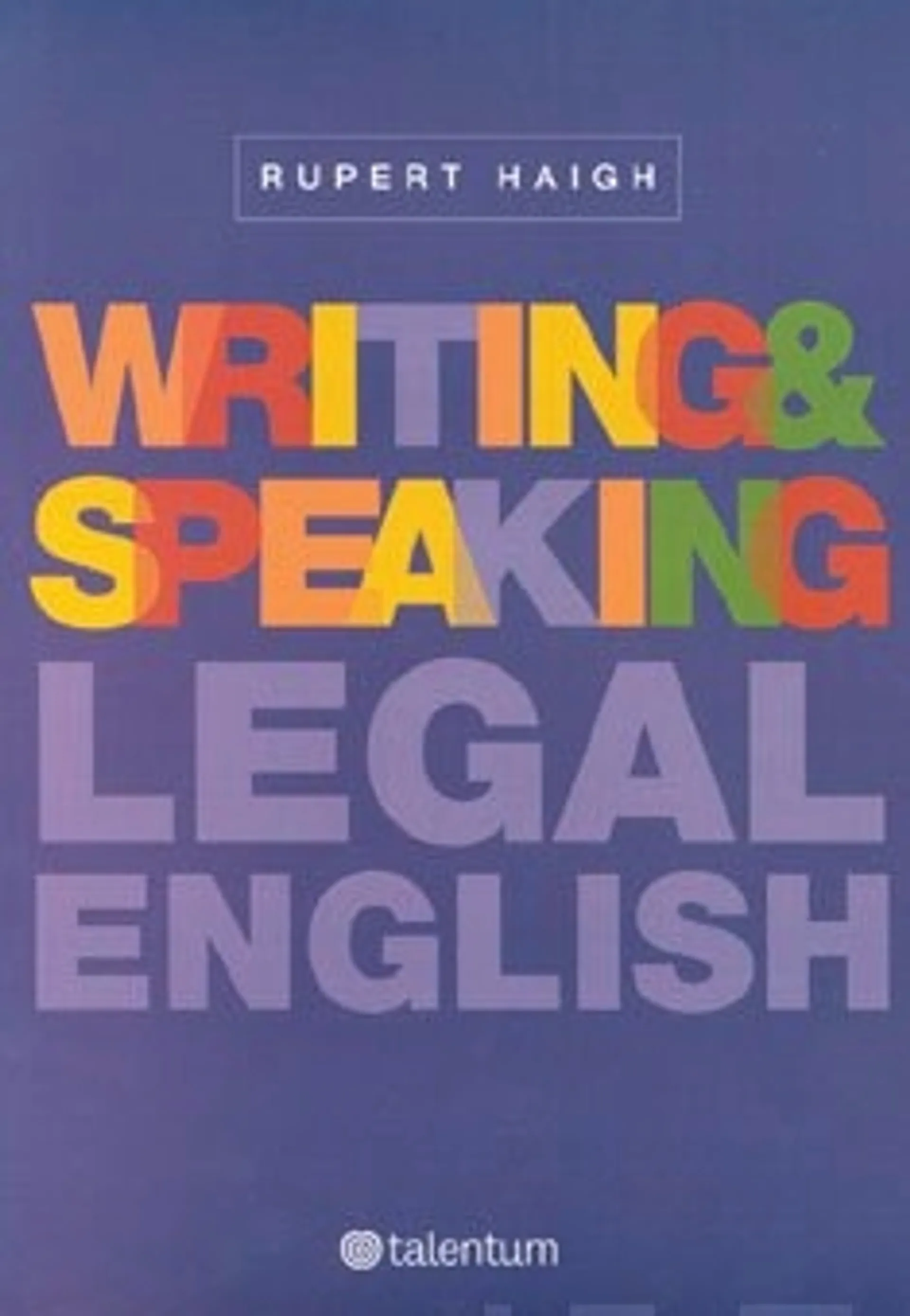 Writing & speaking legal english