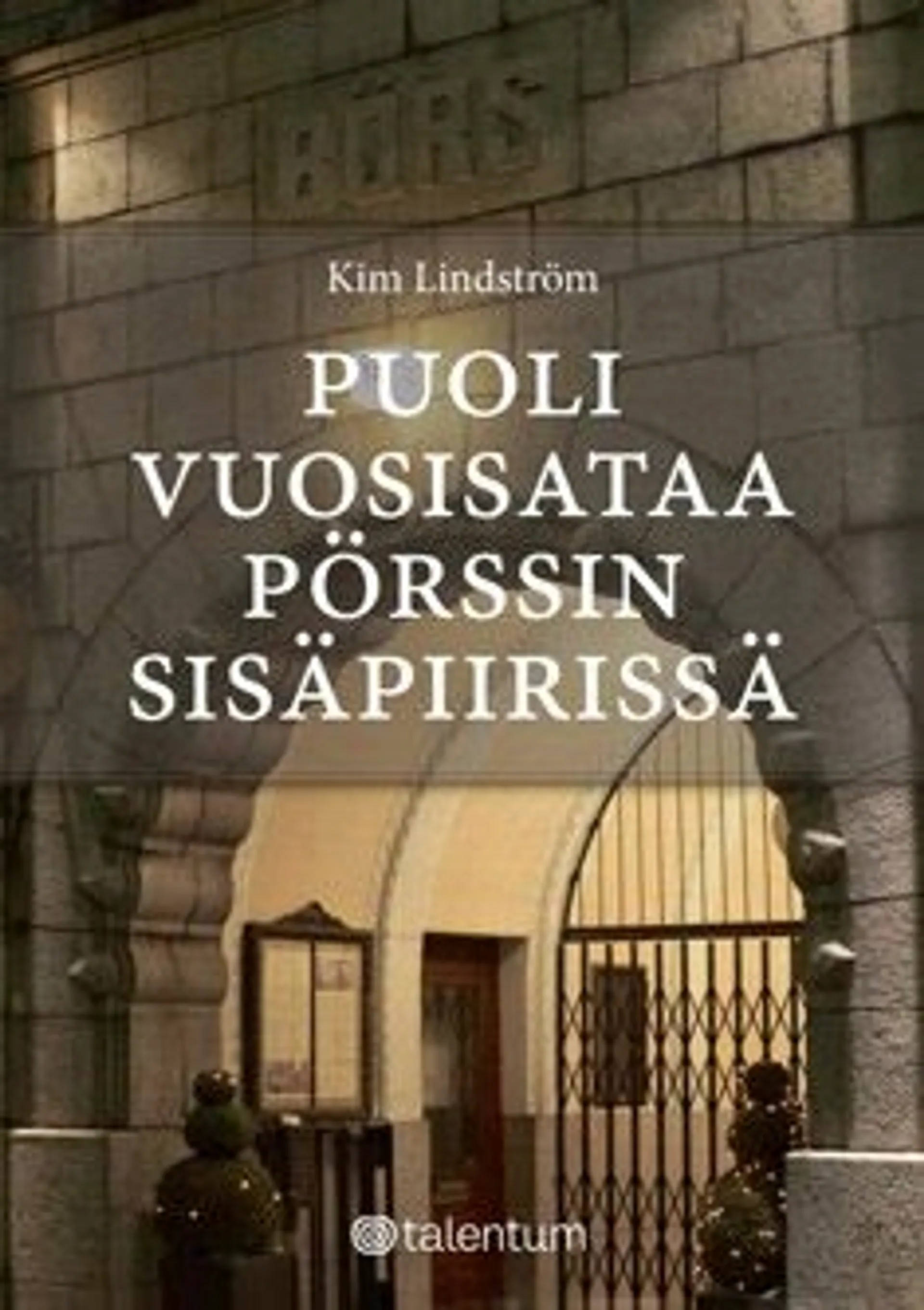 Lindström, Puoli vuosisataa pörssin sisäpiirissä