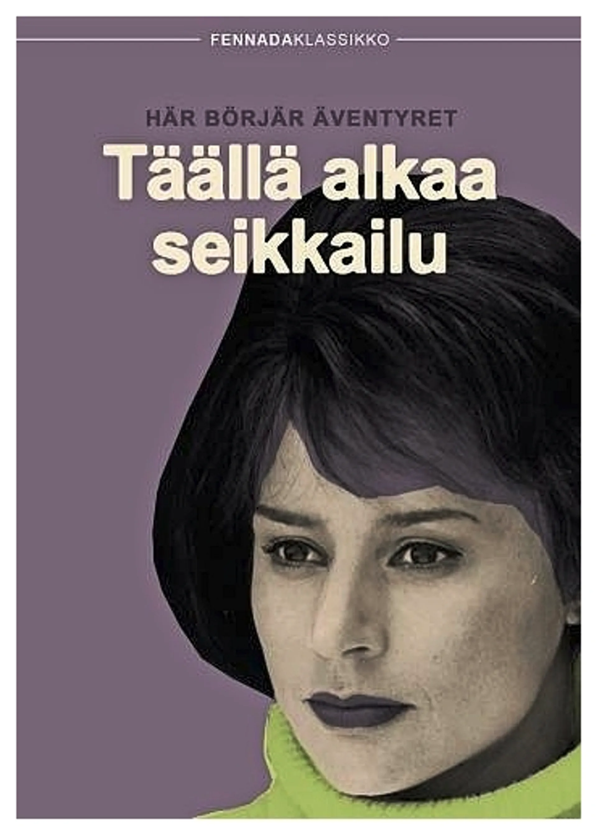 Täällä alkaa seikkailu DVD