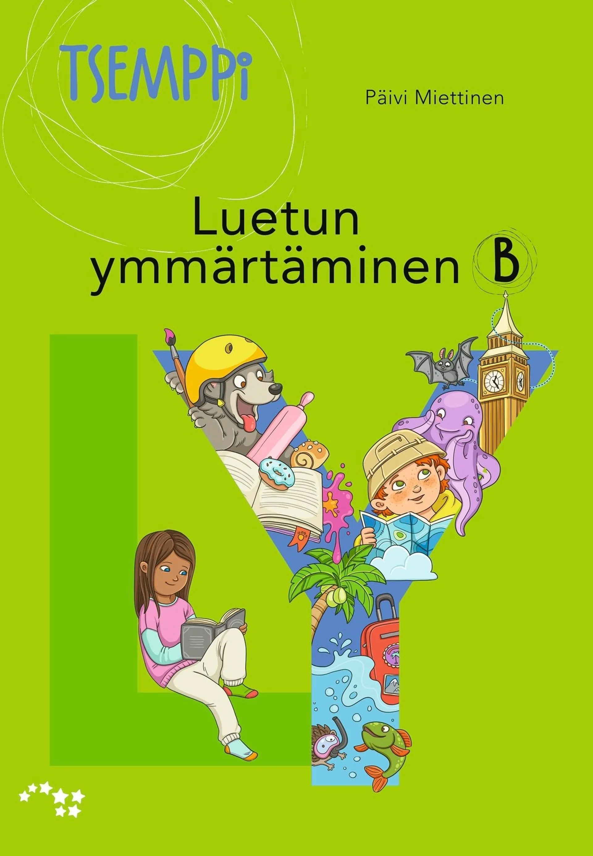 Miettinen, Tsemppi Luetun ymmärtäminen B