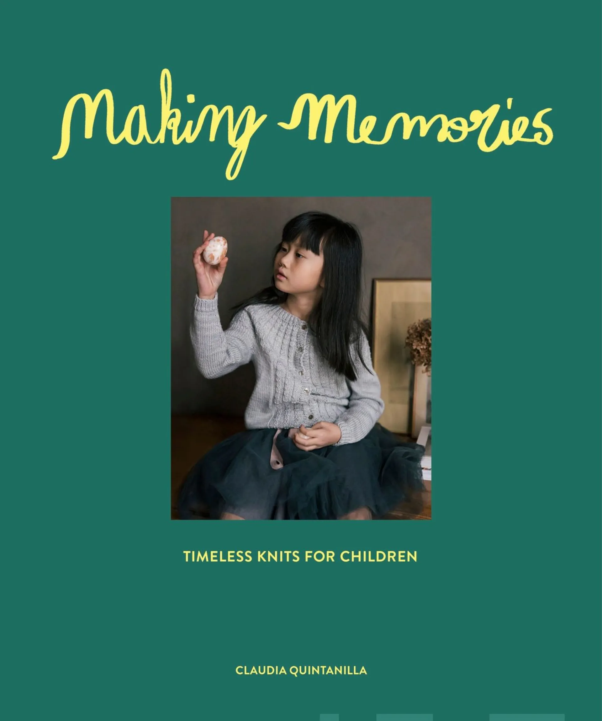 Quintanilla, Making Memories - Timeless Knits for Children