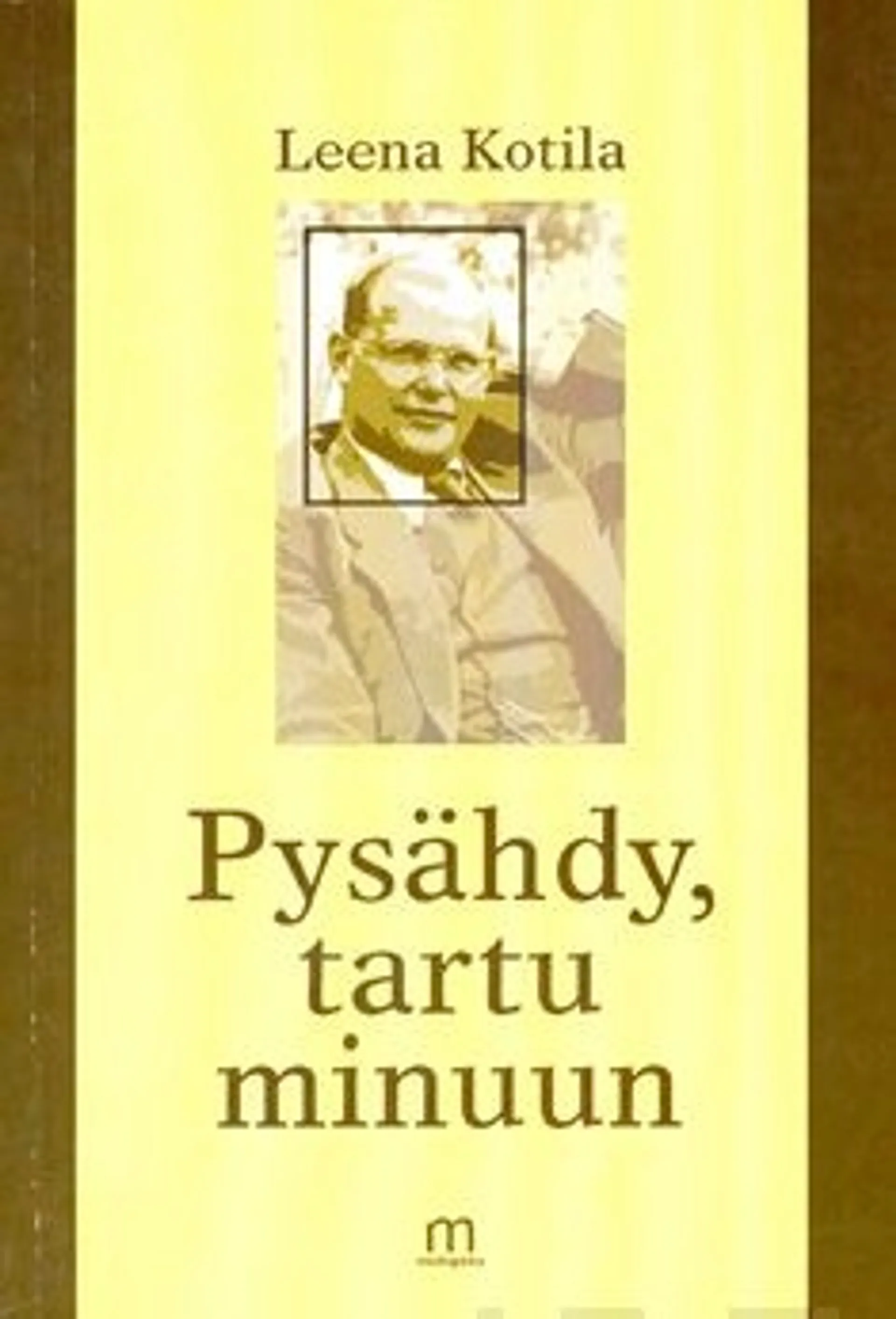 Kotila, Pysähdy, tartu minuun! - kohtaaminen Dietrich Bonhoeffin kanssa