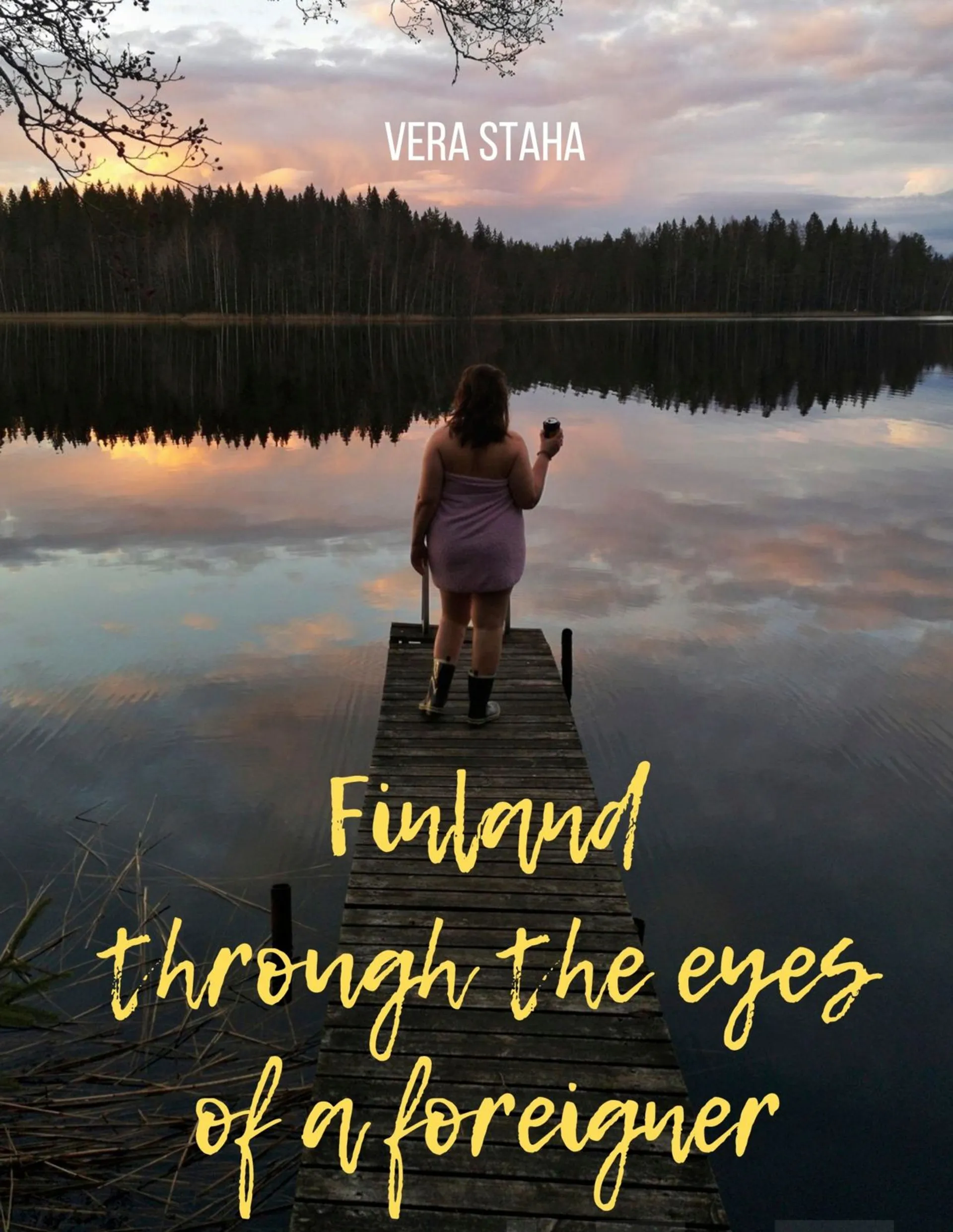 Staha, Finland through the eyes of a foreigner