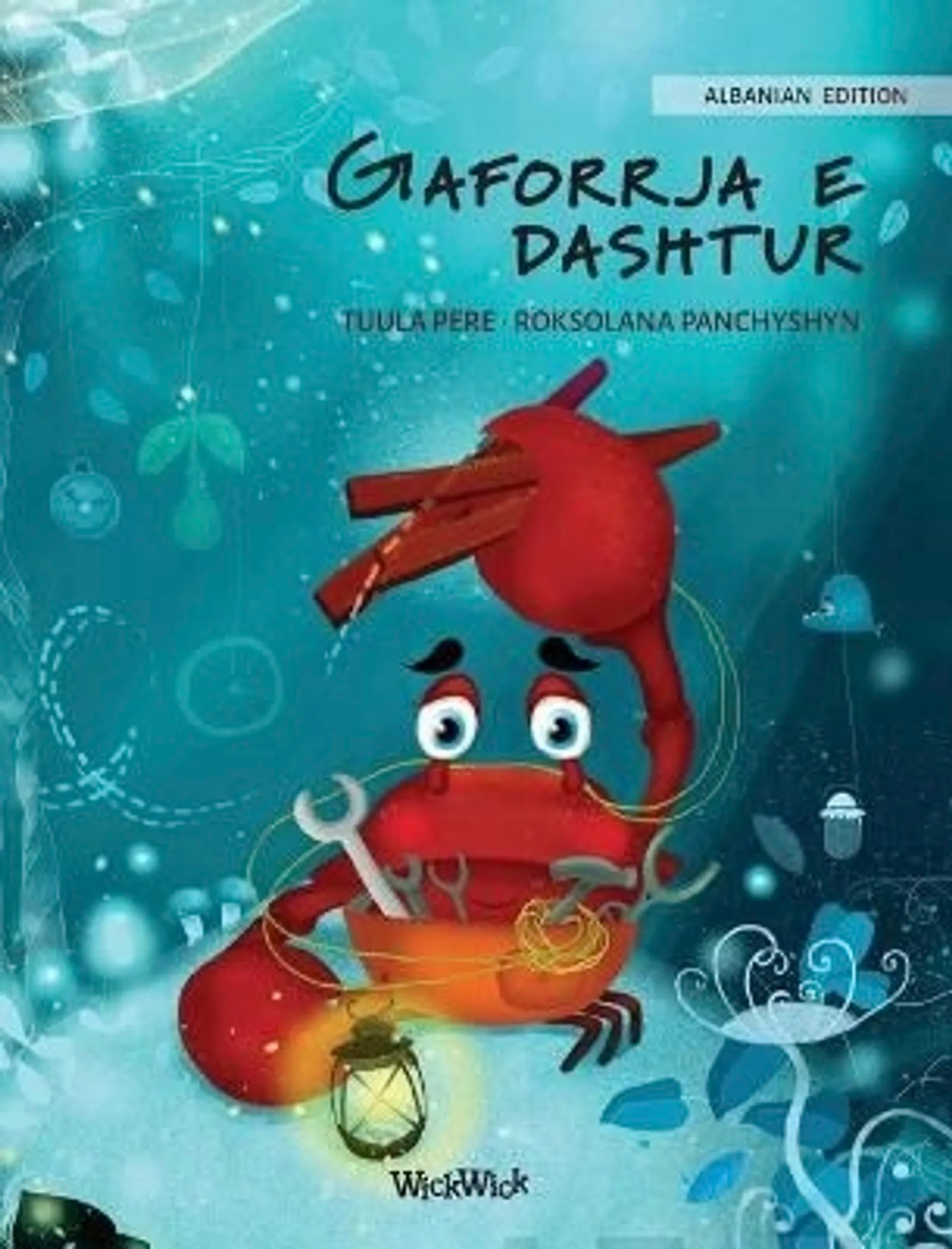 Pere, Gaforrja e dashtur - Albanian Edition of The Caring Crab