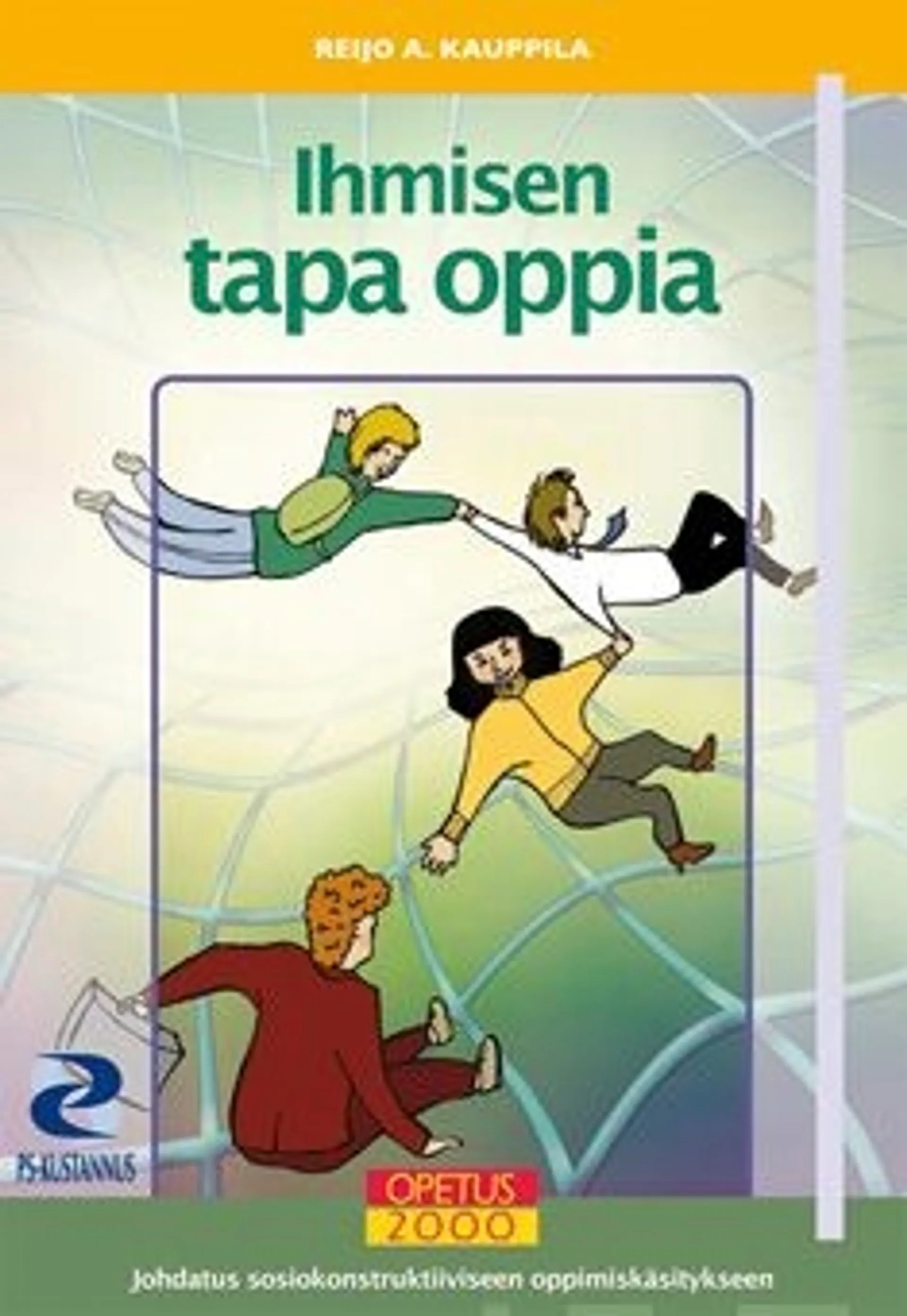 Kauppila, Ihmisen tapa oppia