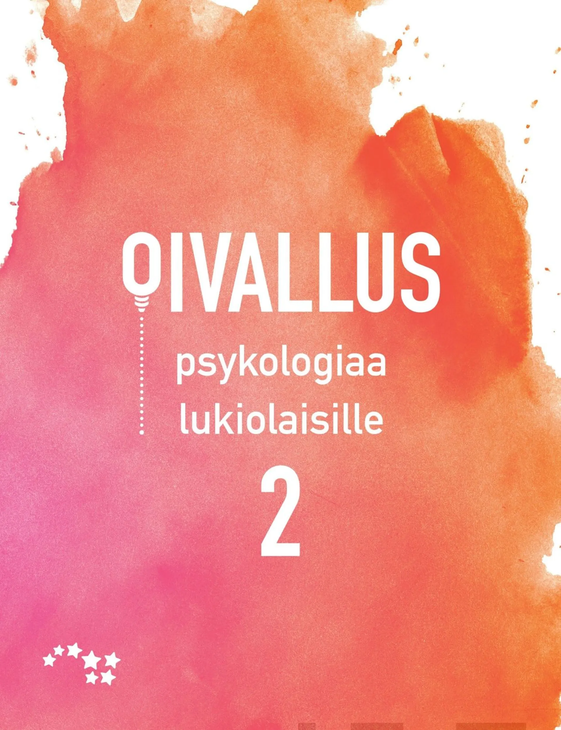 Päivänsalo, Oivallus 2 Psykologiaa lukiolaisille