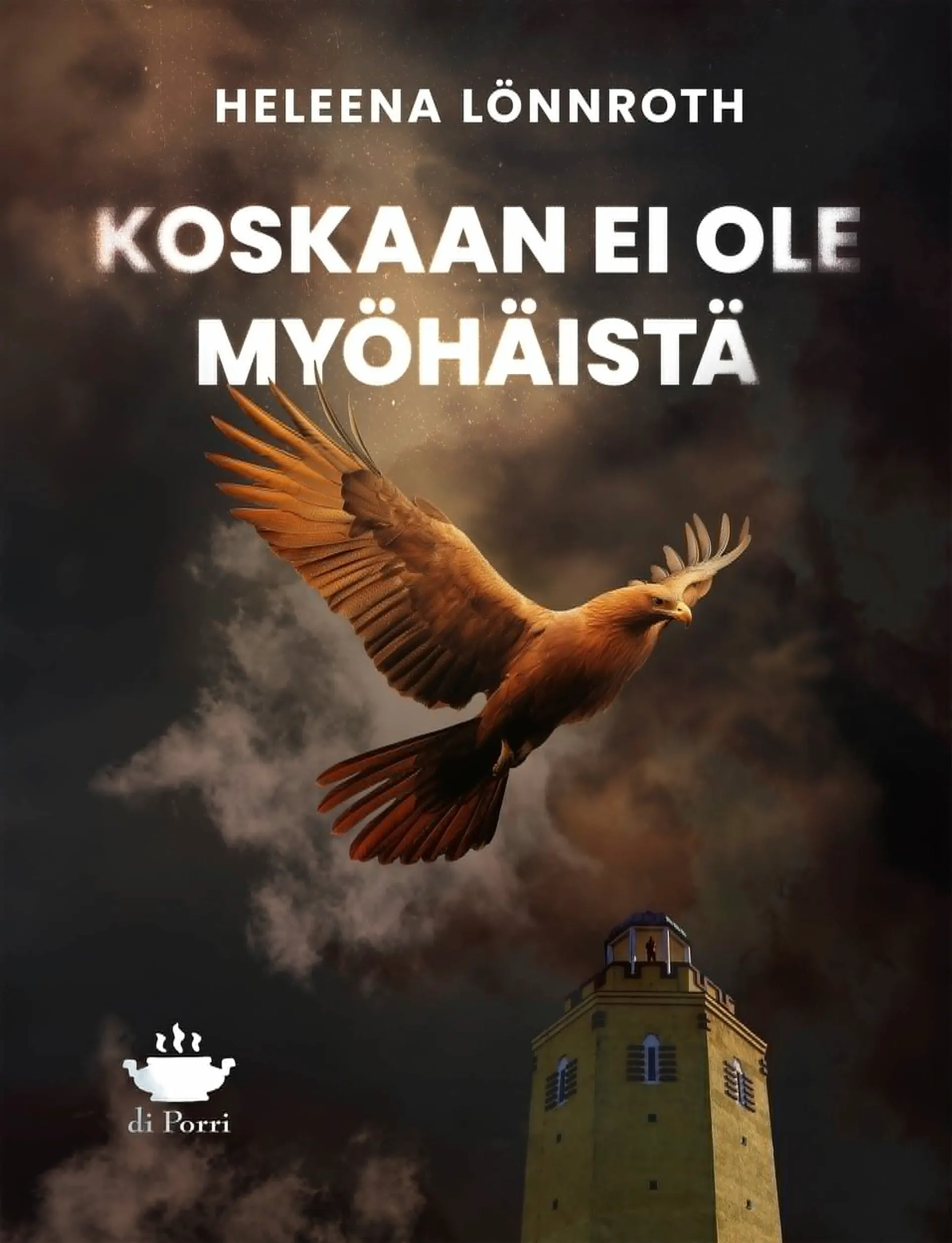 Lönnroth, Koskaan ei ole myöhäistä