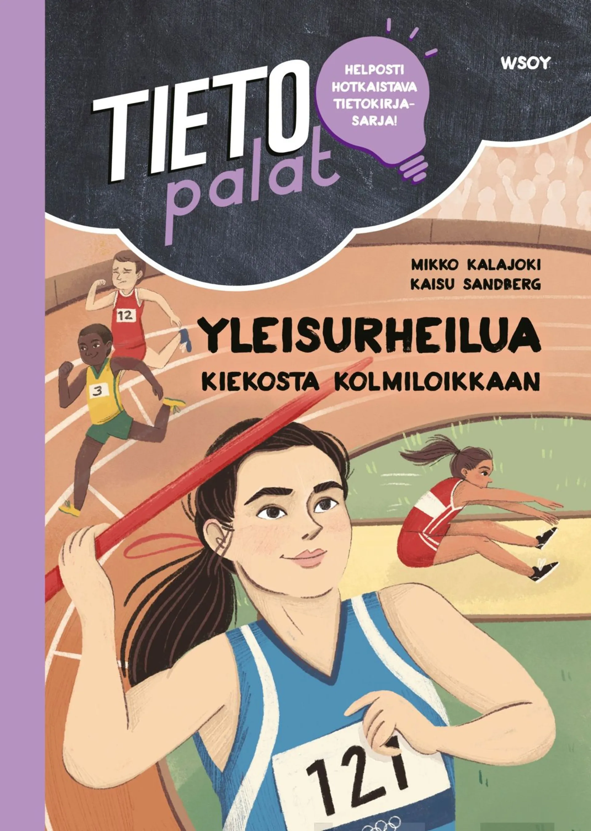 Kalajoki, Tietopalat: Yleisurheilua kiekosta kolmiloikkaan