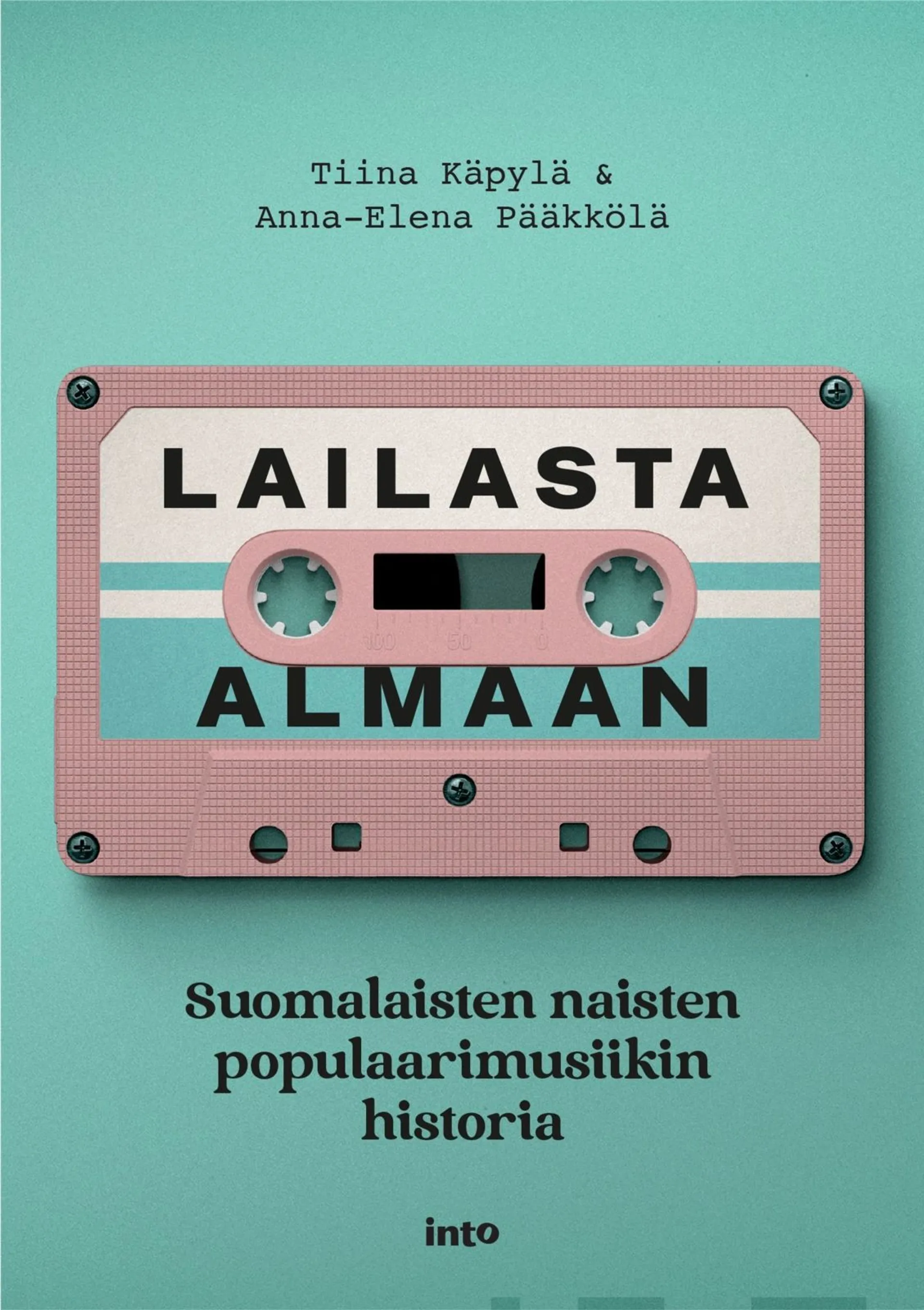 Käpylä, Lailasta Almaan