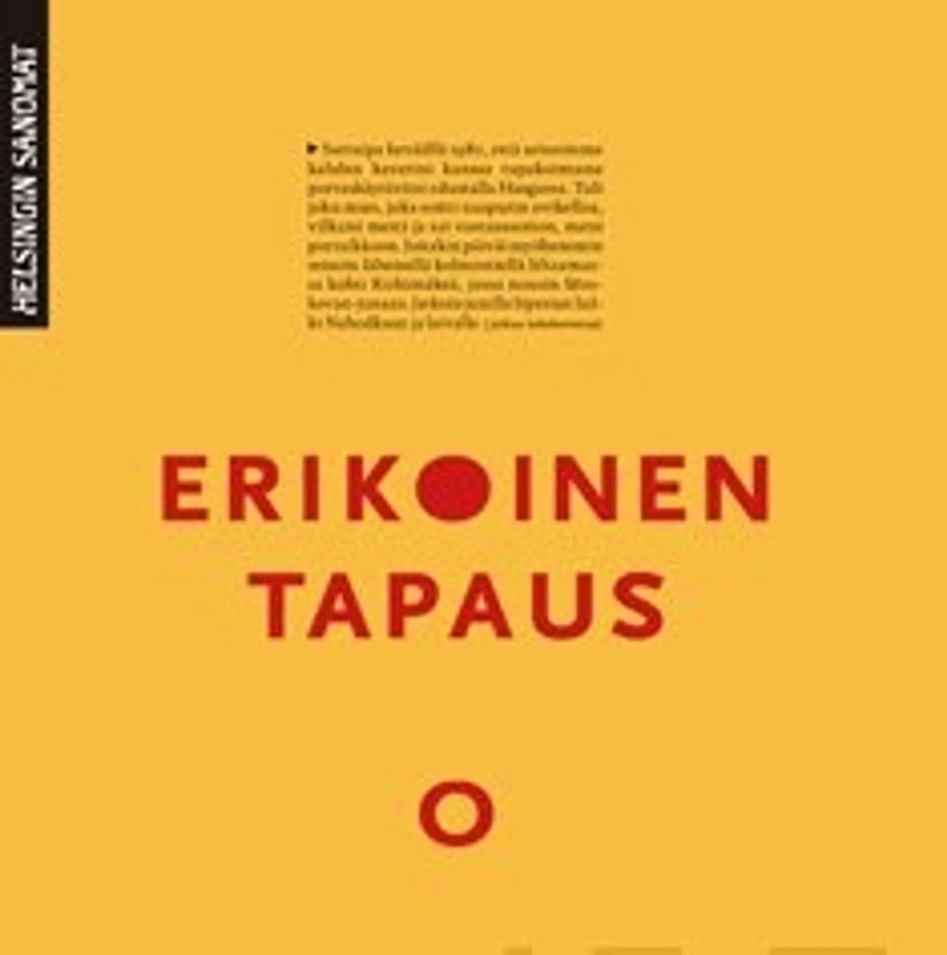 Erikoinen tapaus