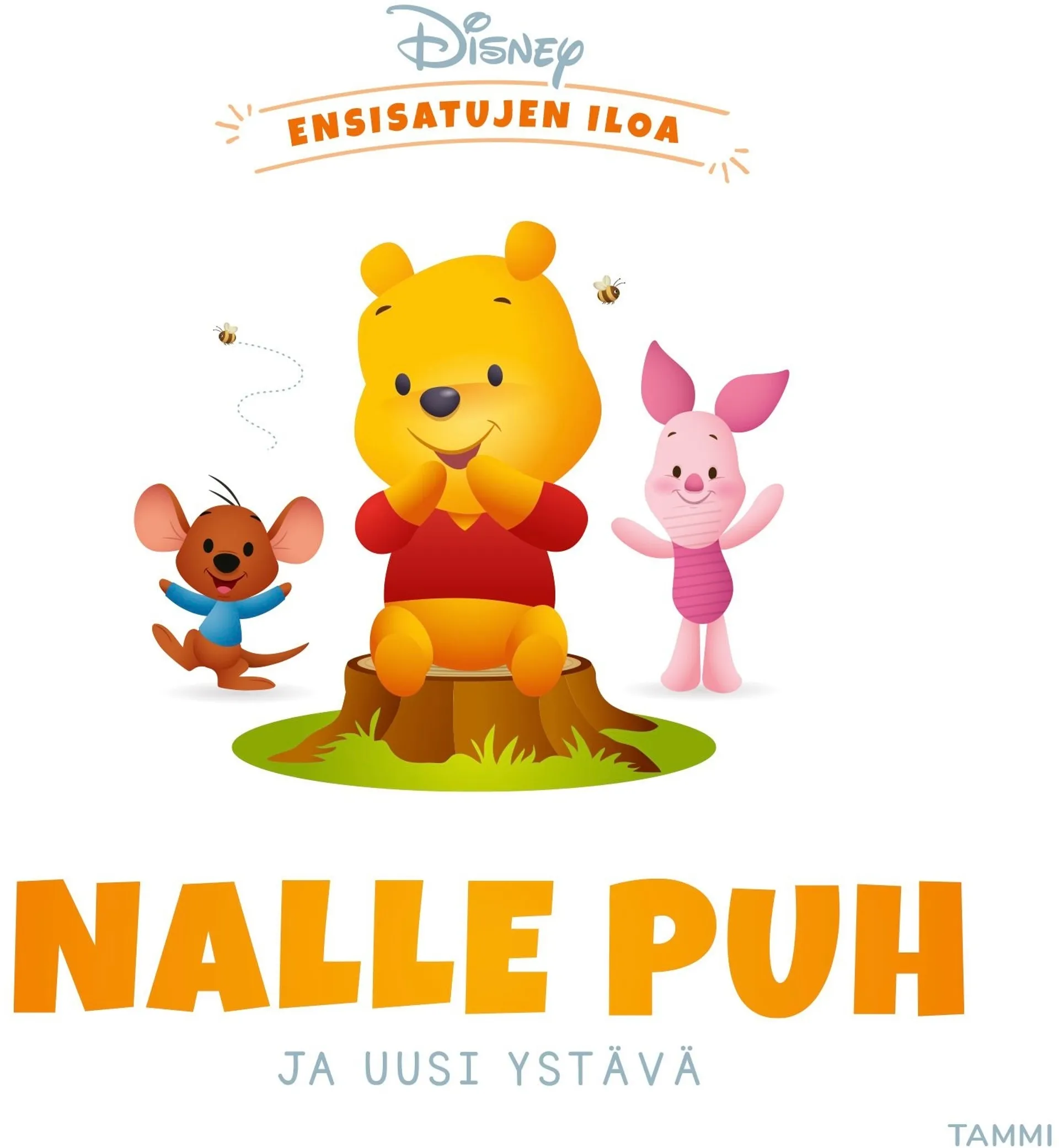 Disney. Ensisatujen iloa. Nalle Puh ja uusi ystävä