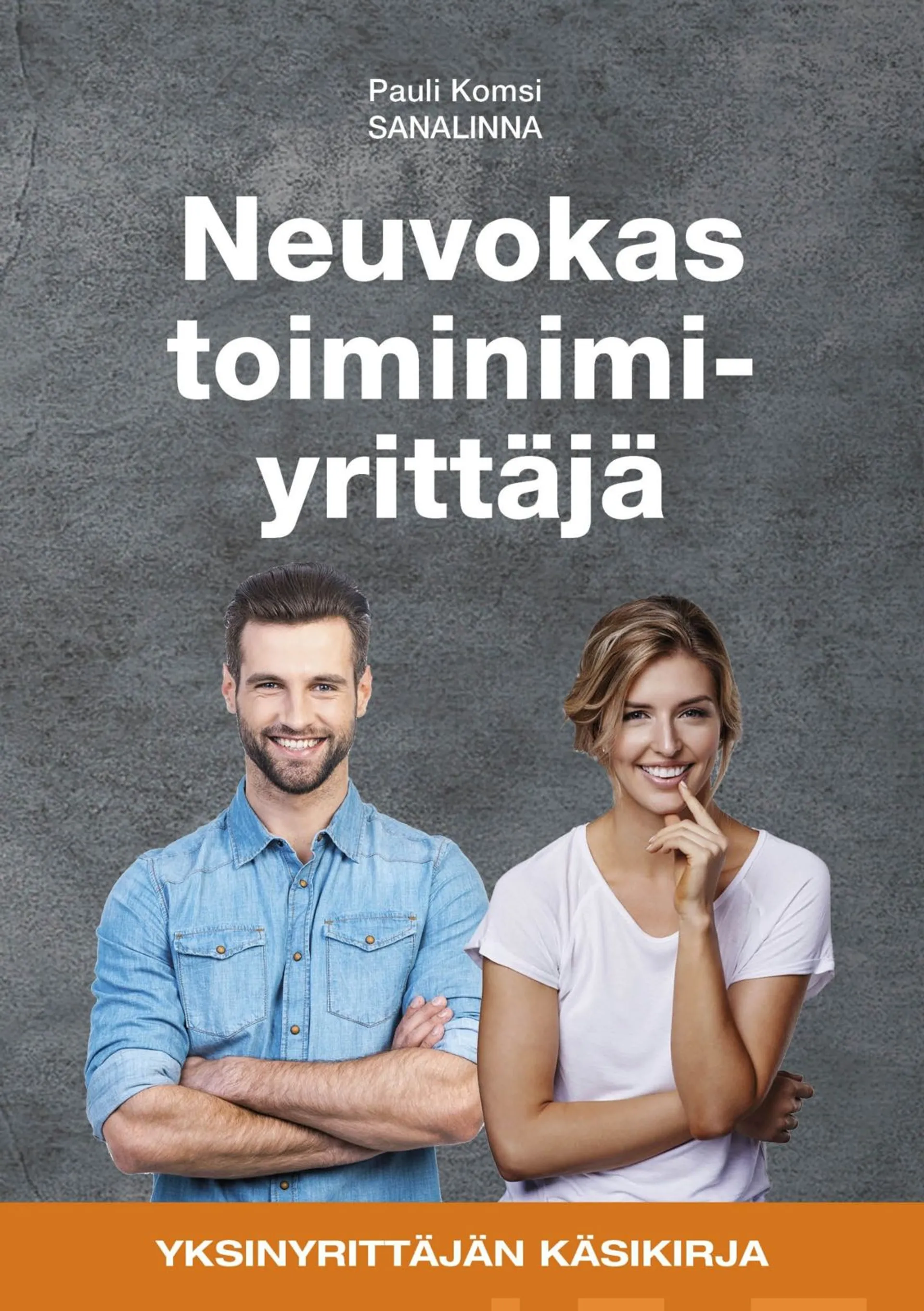 Komsi, Neuvokas toiminimiyrittäjä