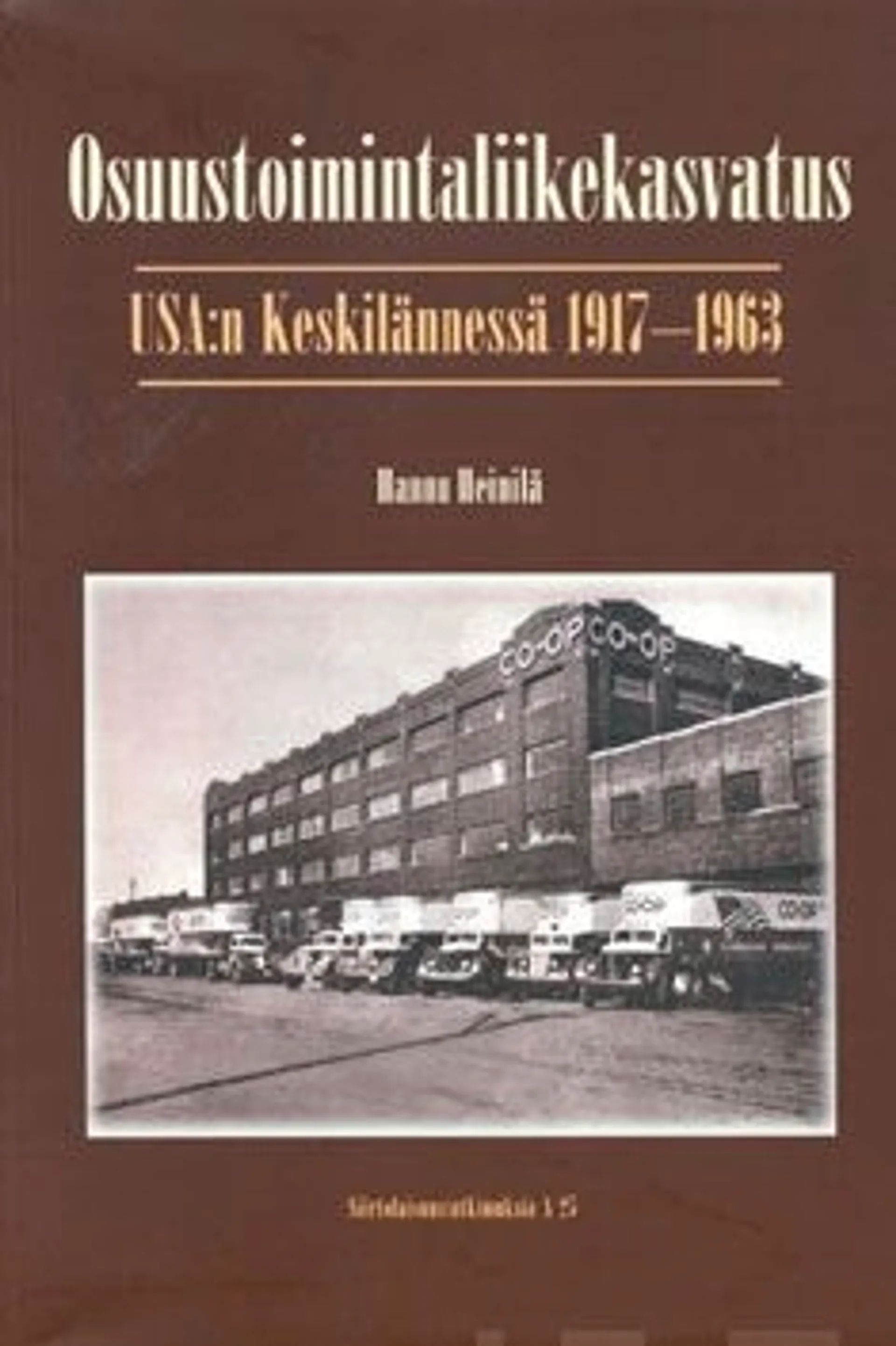 Heinilä, Osuustoimintaliikekasvatus USA:n Keskilännessä 1917-1963