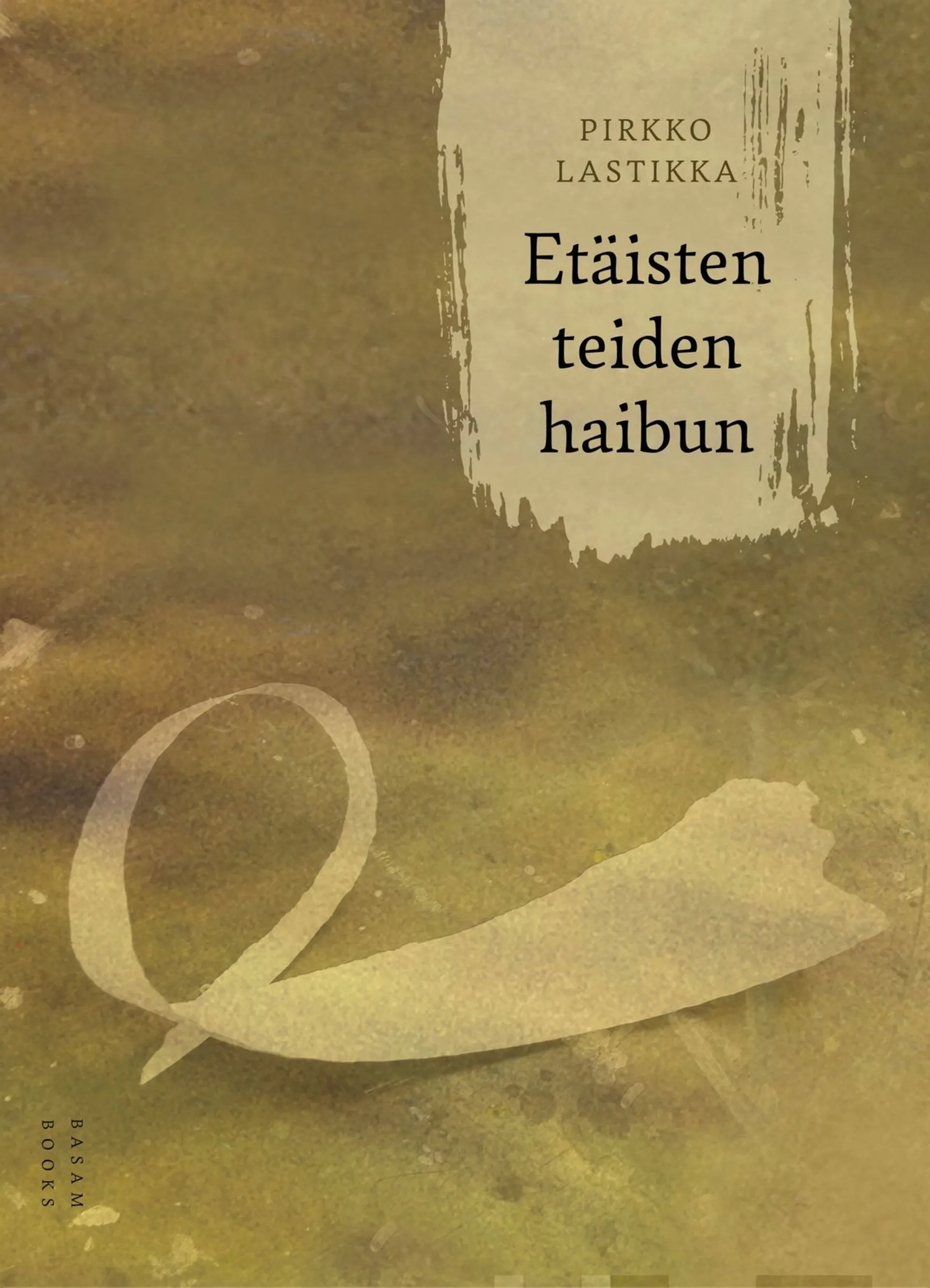 Lastikka, Etäisten teiden haibun