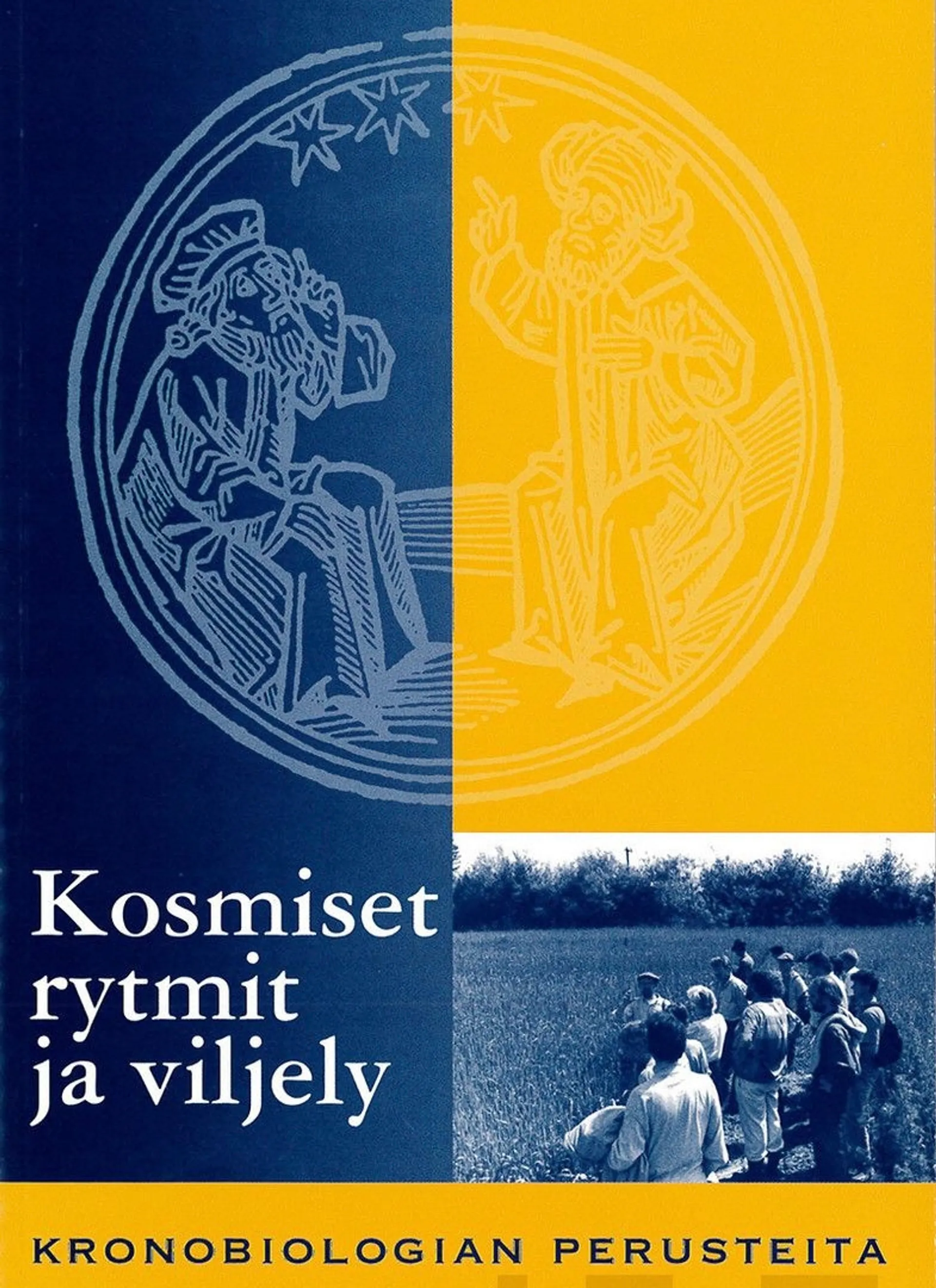 Kosmiset rytmit ja viljely - Kronobiologian perusteita