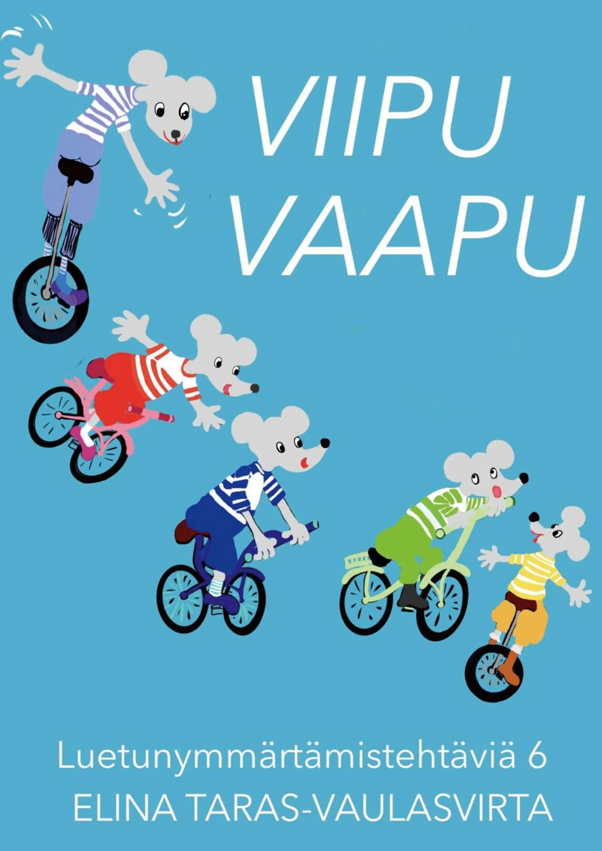 Taras-Vaulasvirta, Viipu Vaapu luetunymmärtämistehtäviä 6