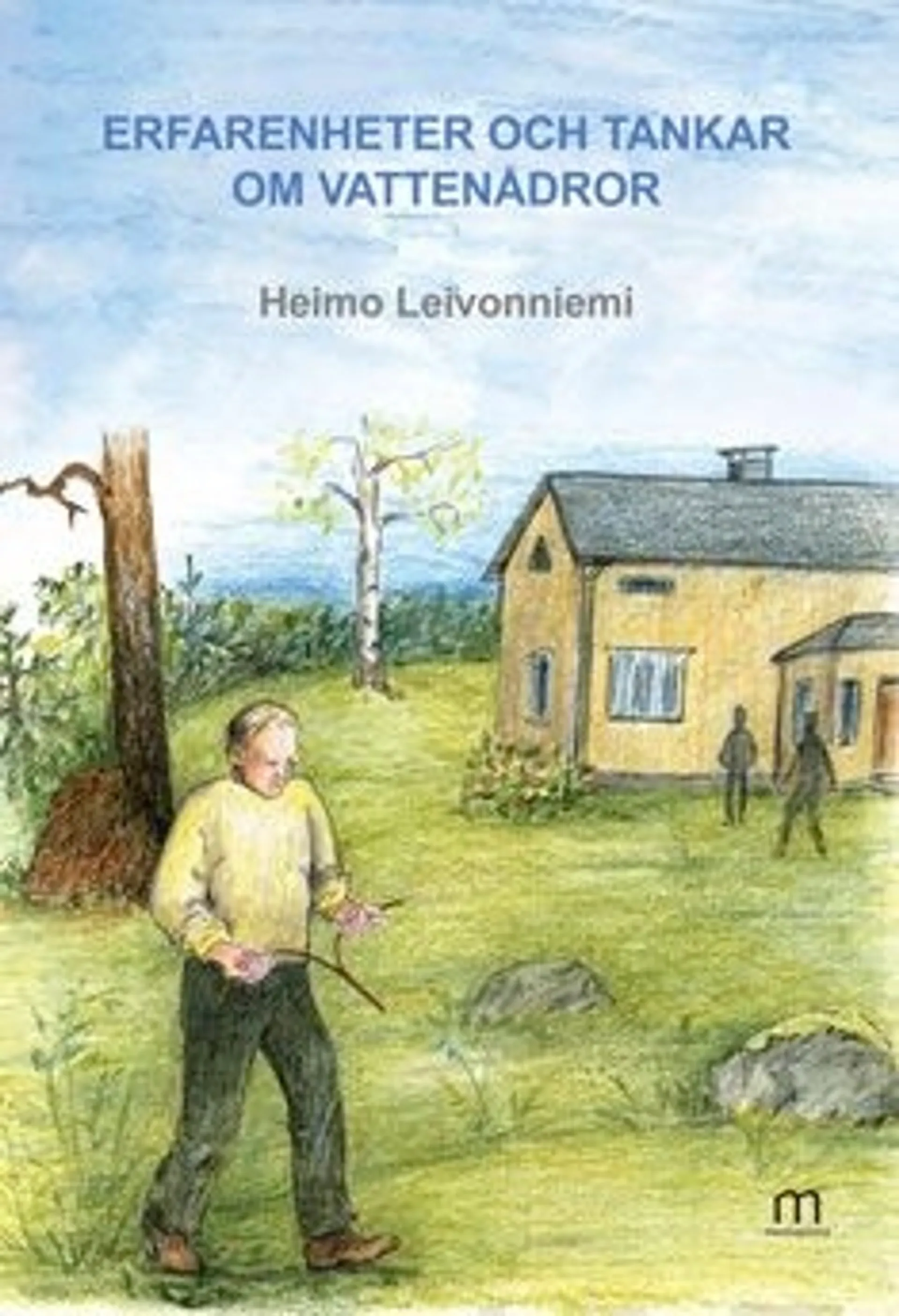 Leivonniemi, Erfarenheter och tankar om vattenådror
