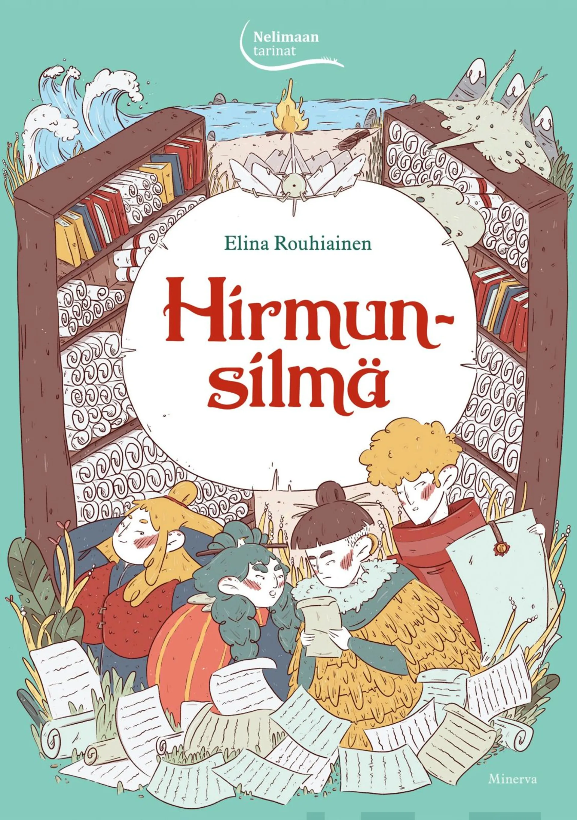 Rouhiainen, Hirmunsilmä