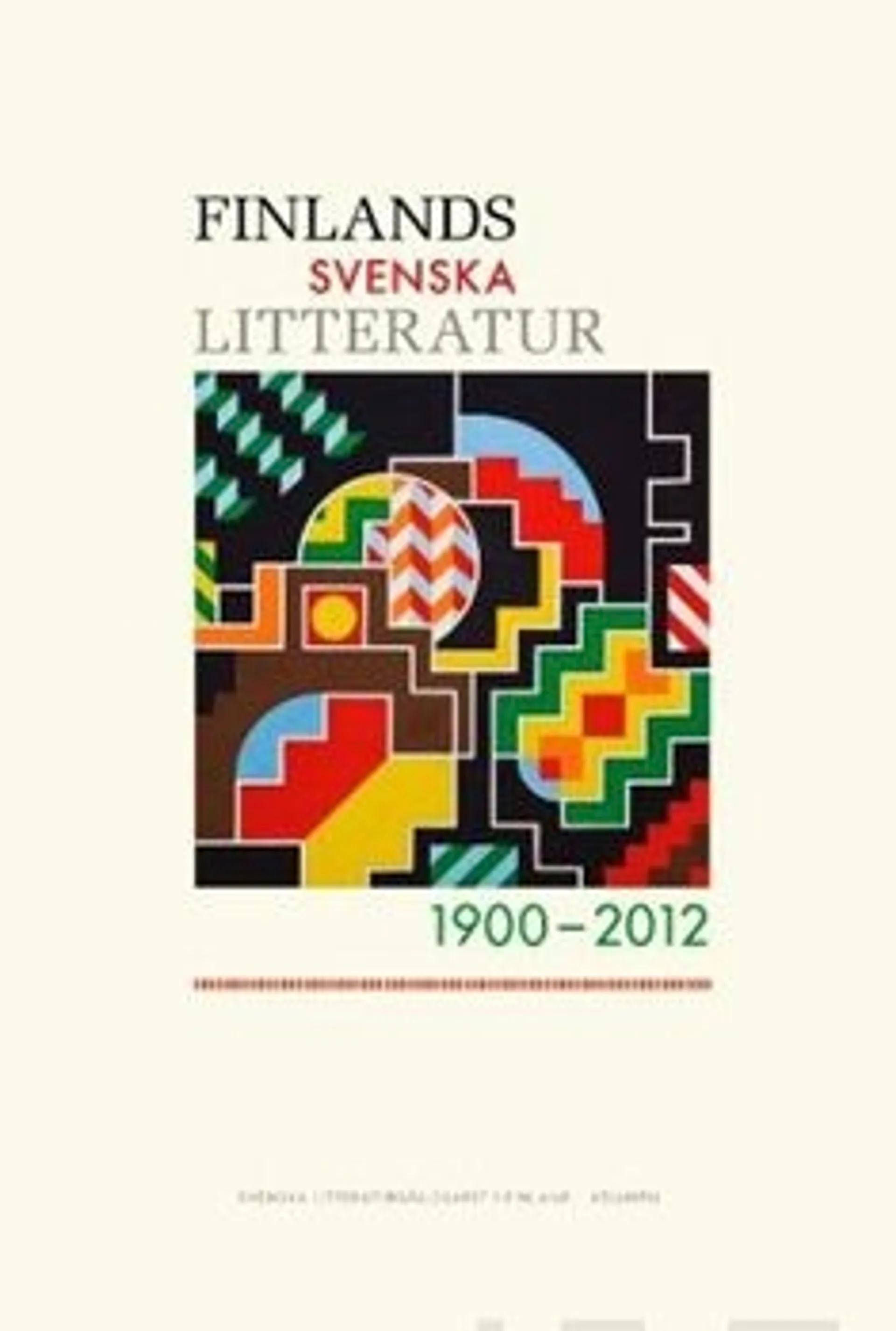 Finlands svenska litteratur 1900-2012