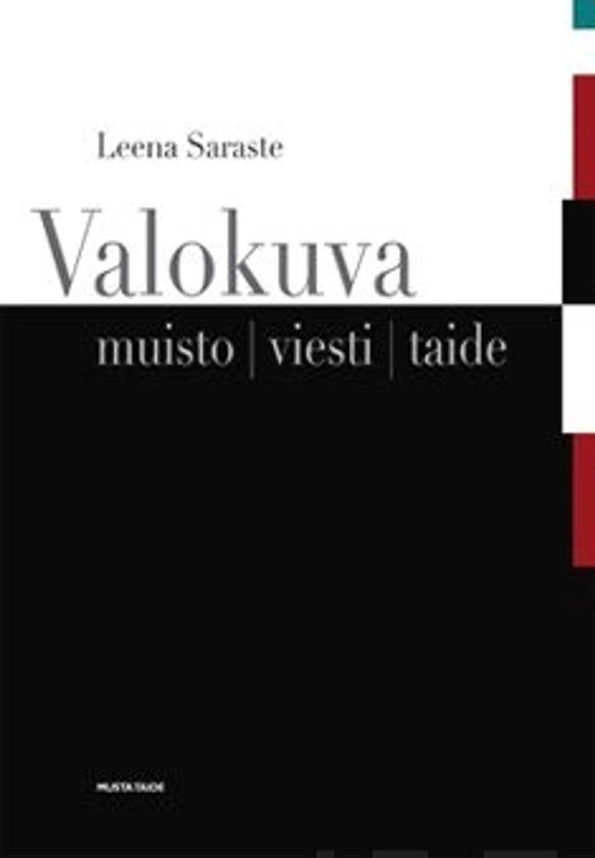 Saraste, Valokuva