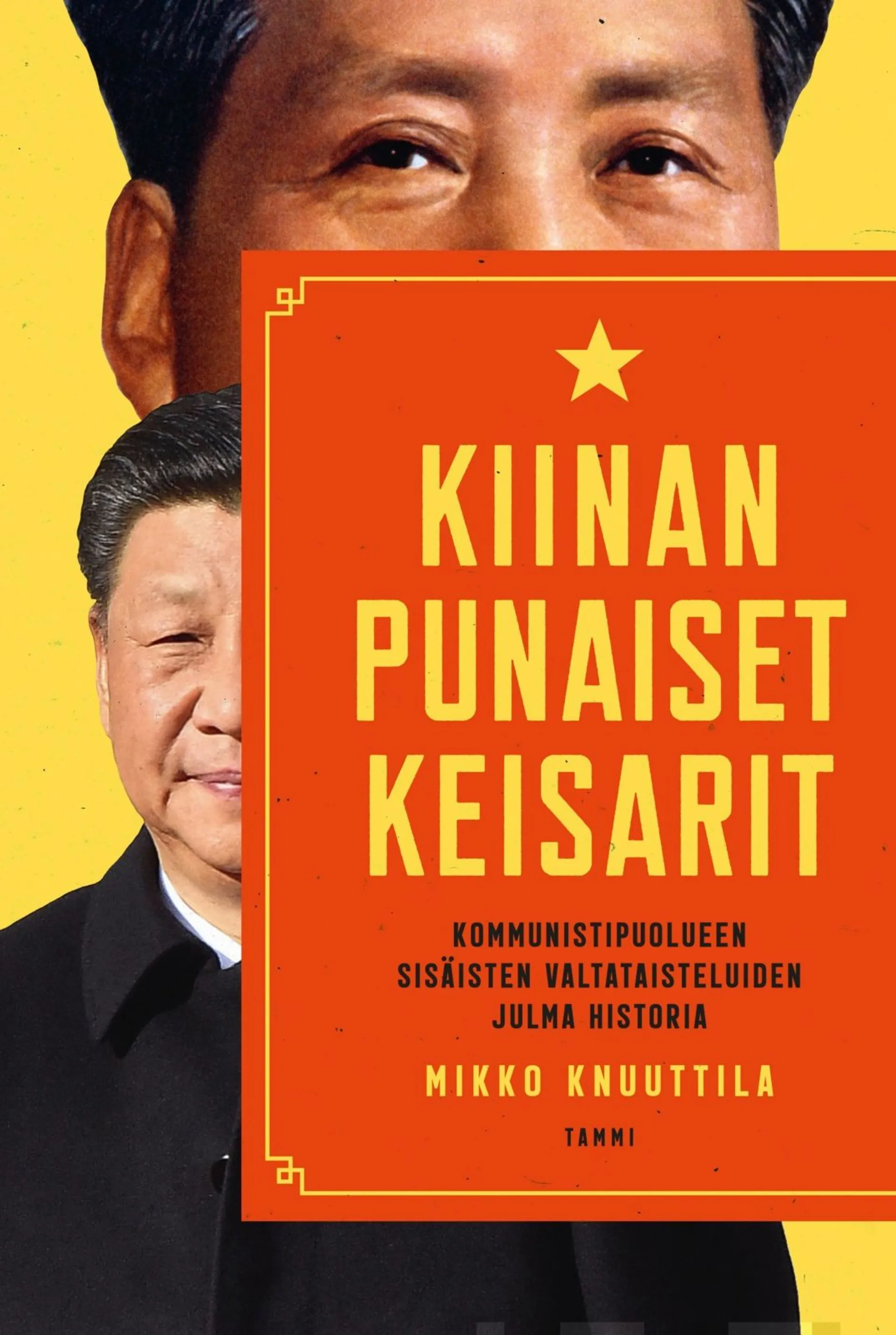 Knuuttila, Kiinan punaiset keisarit - Kommunistipuolueen sisäisten valtataisteluiden julma historia