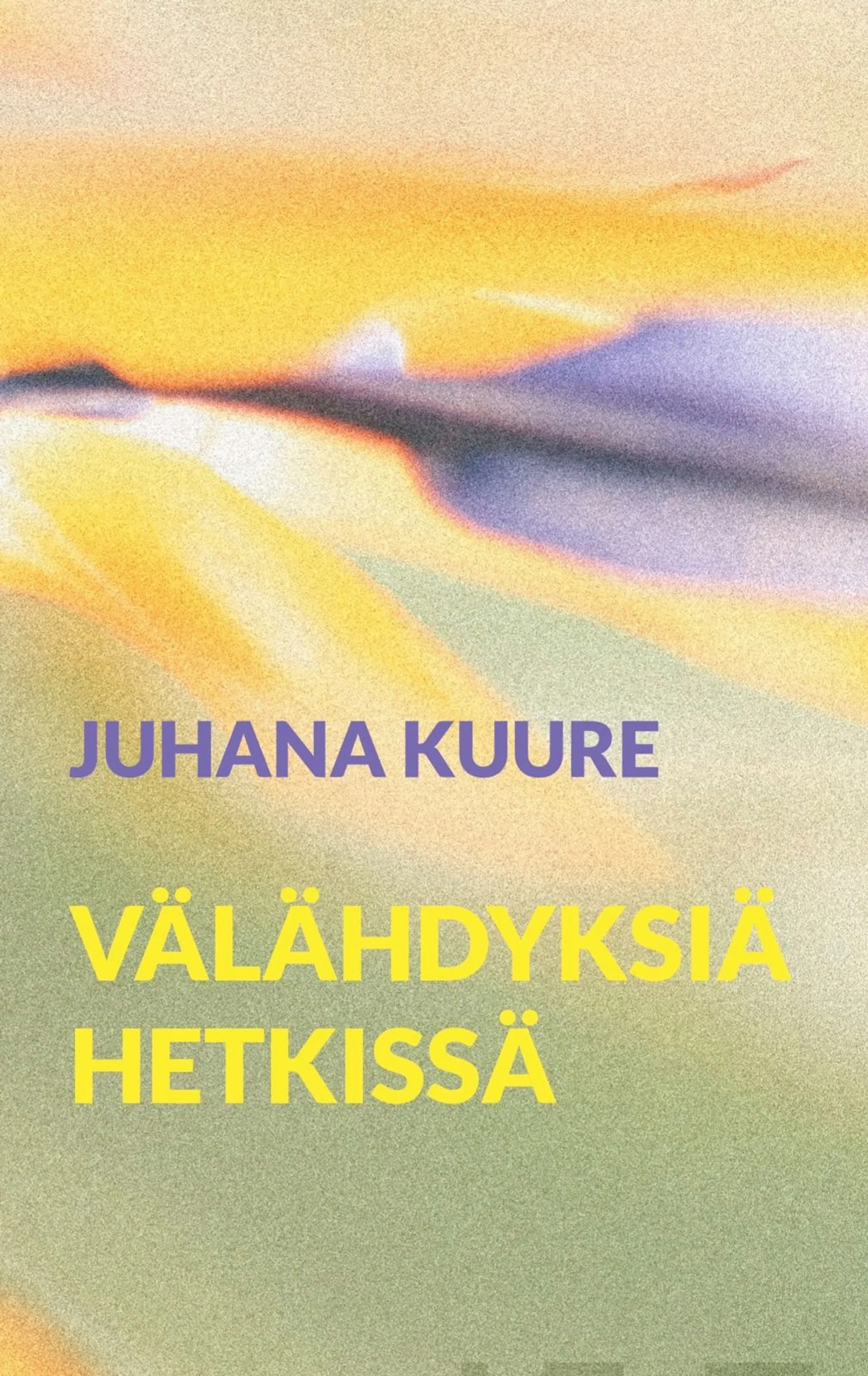 Kuure, Välähdyksiä hetkissä