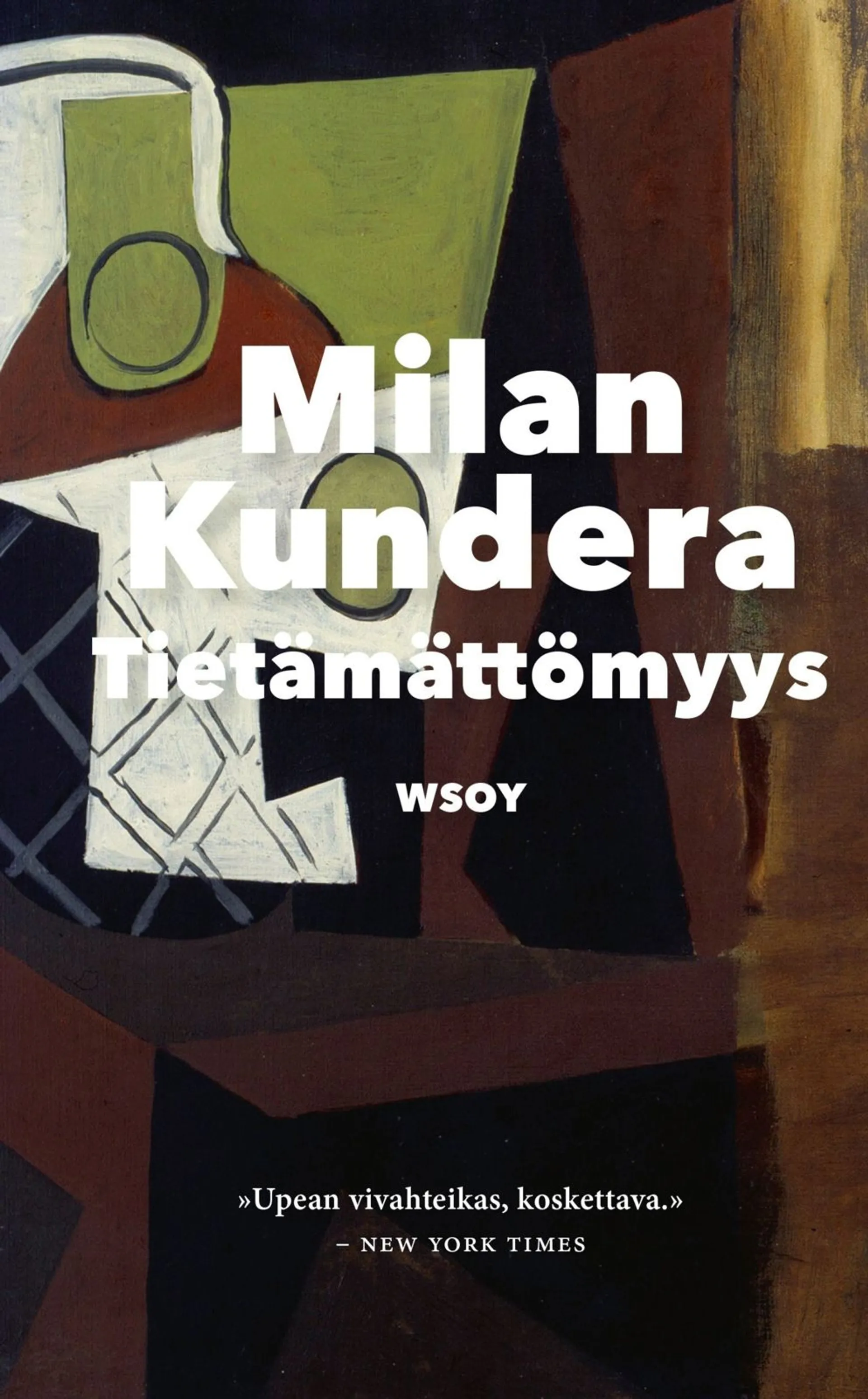 Kundera, Tietämättömyys