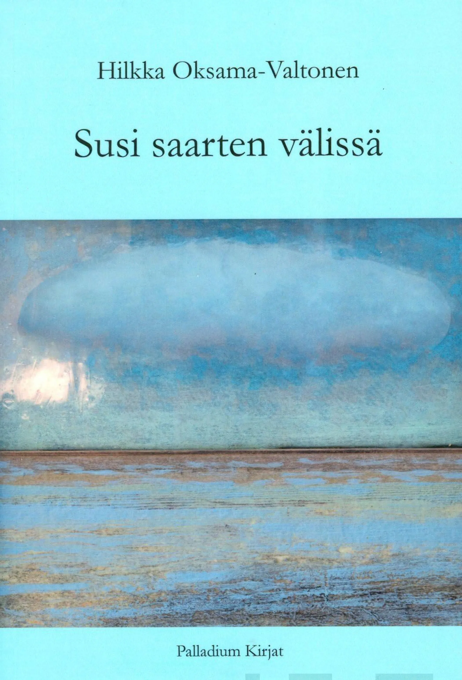 Oksama-Valtonen, Susi saarten välissä - Runoja