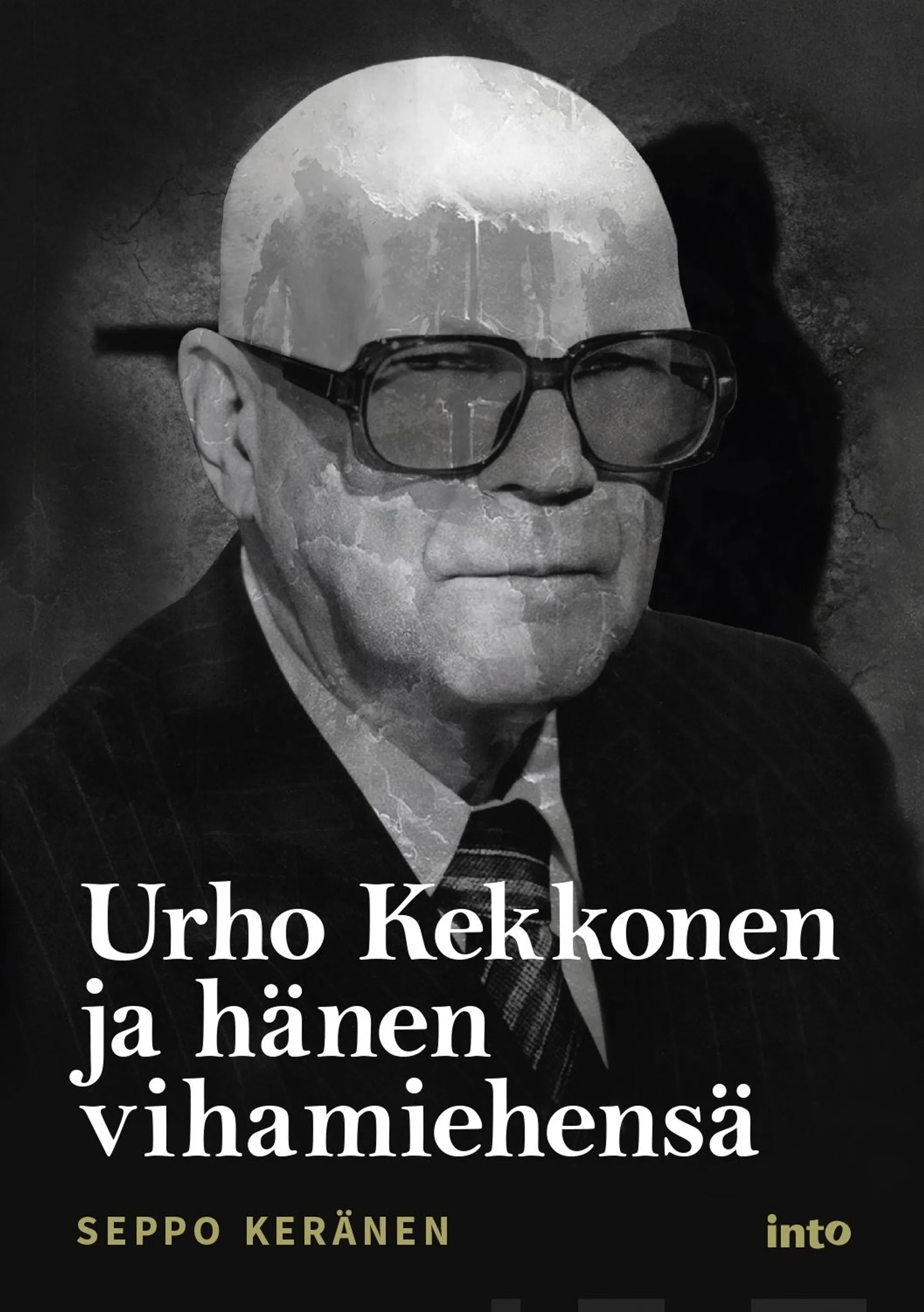 Keränen, Urho Kekkonen ja hänen vihamiehensä