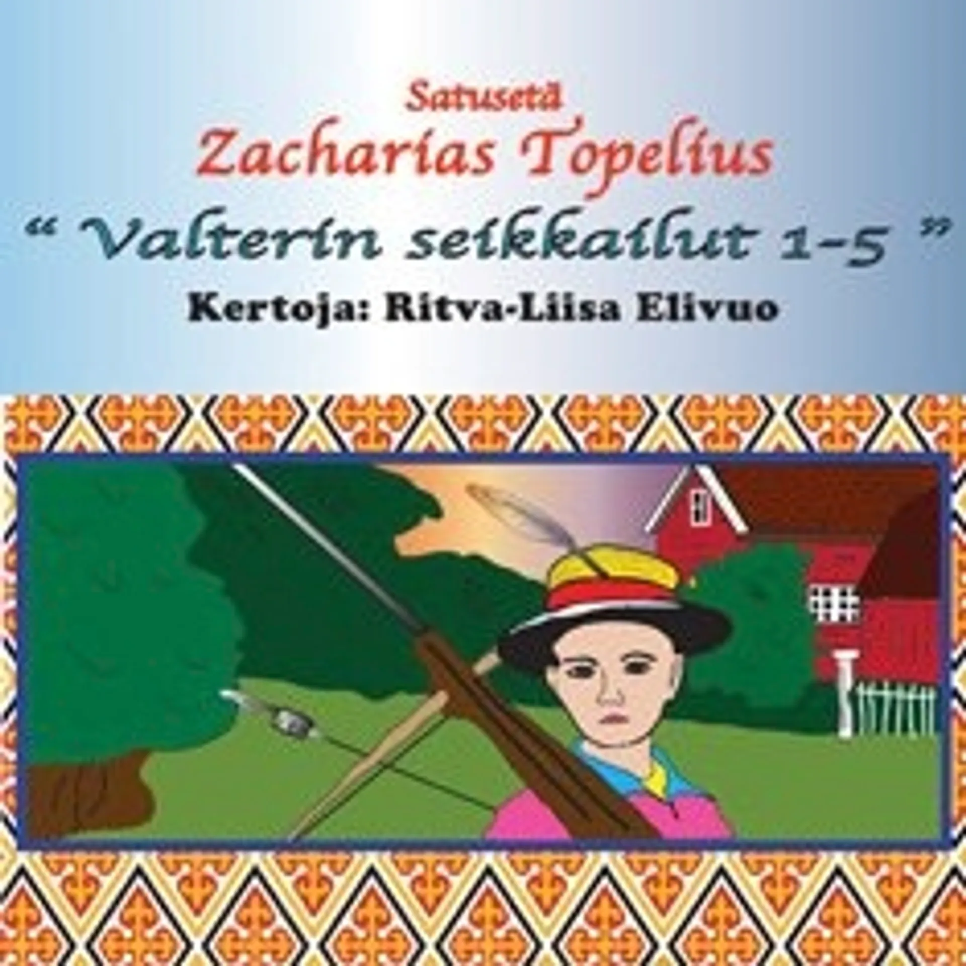 Valterin seikkailut 1-5 (cd)