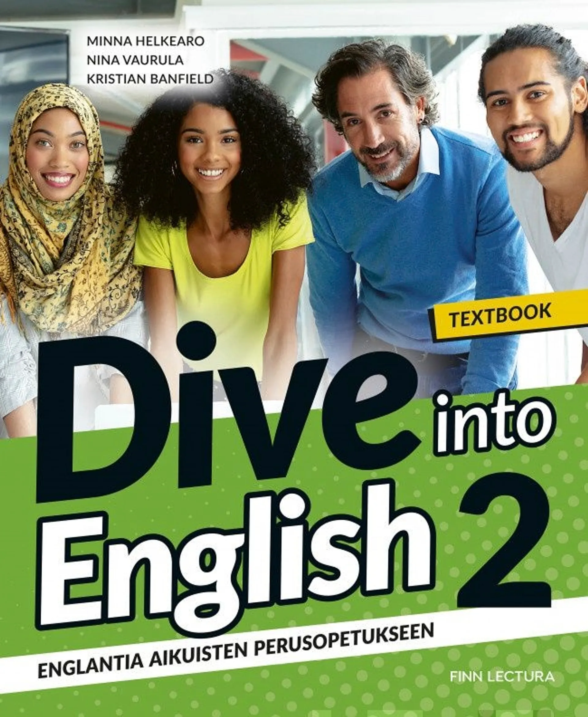 Helkearo, Dive into English 2 Textbook - Englantia aikuisten perusopetukseen