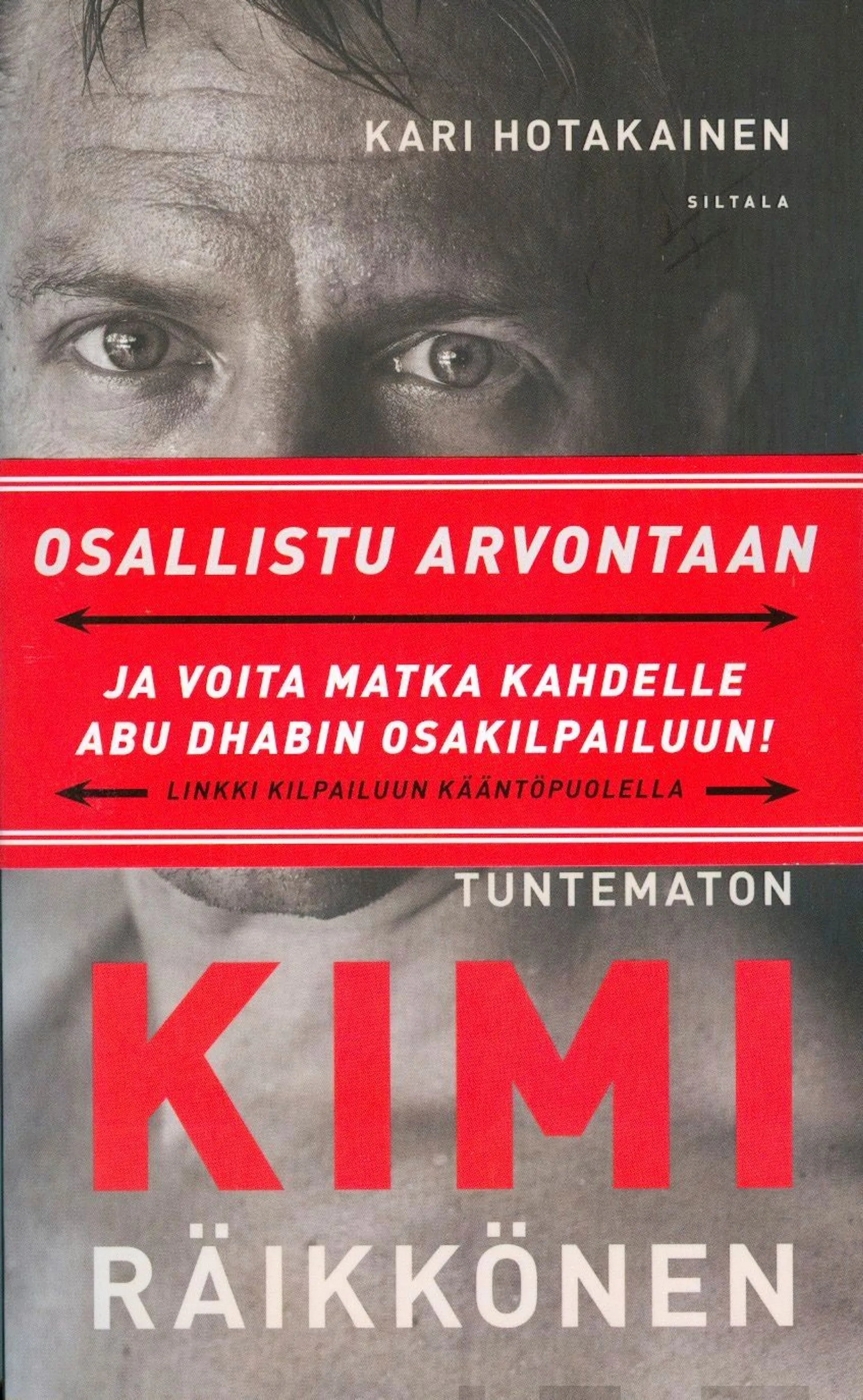 Hotakainen, Tuntematon Kimi Räikkönen