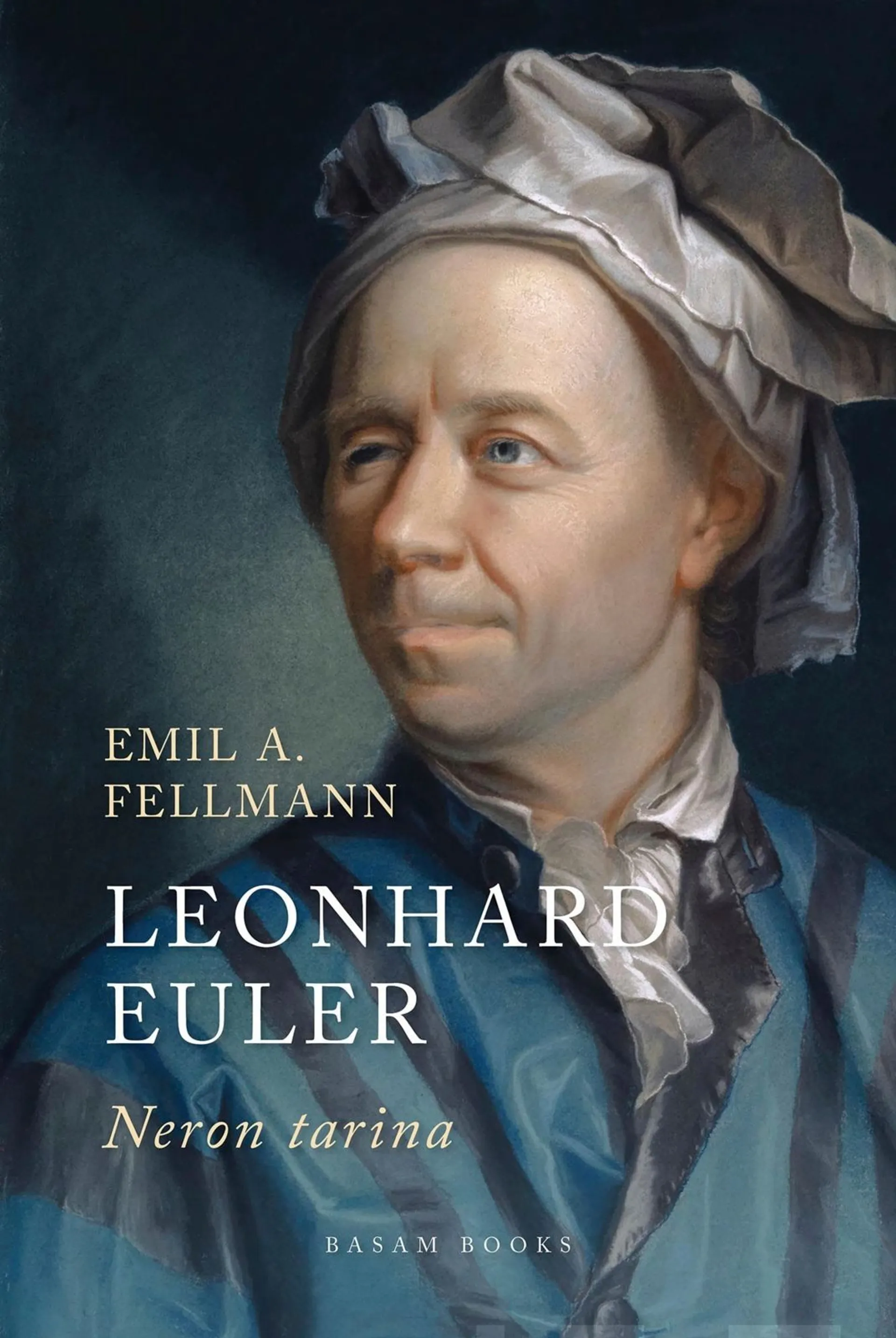 Fellmann, Leonhard Euler - Neron tarina