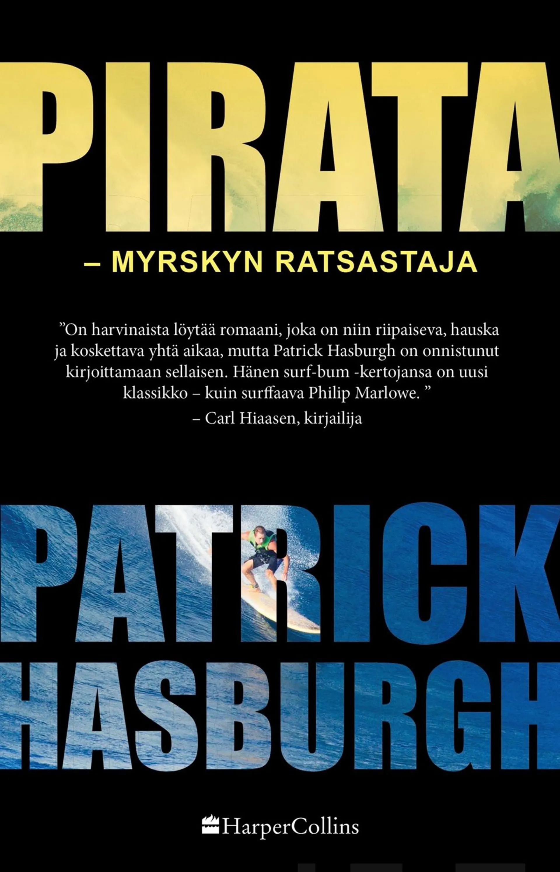 Hasburgh, Pirata - myrskyn ratsastaja